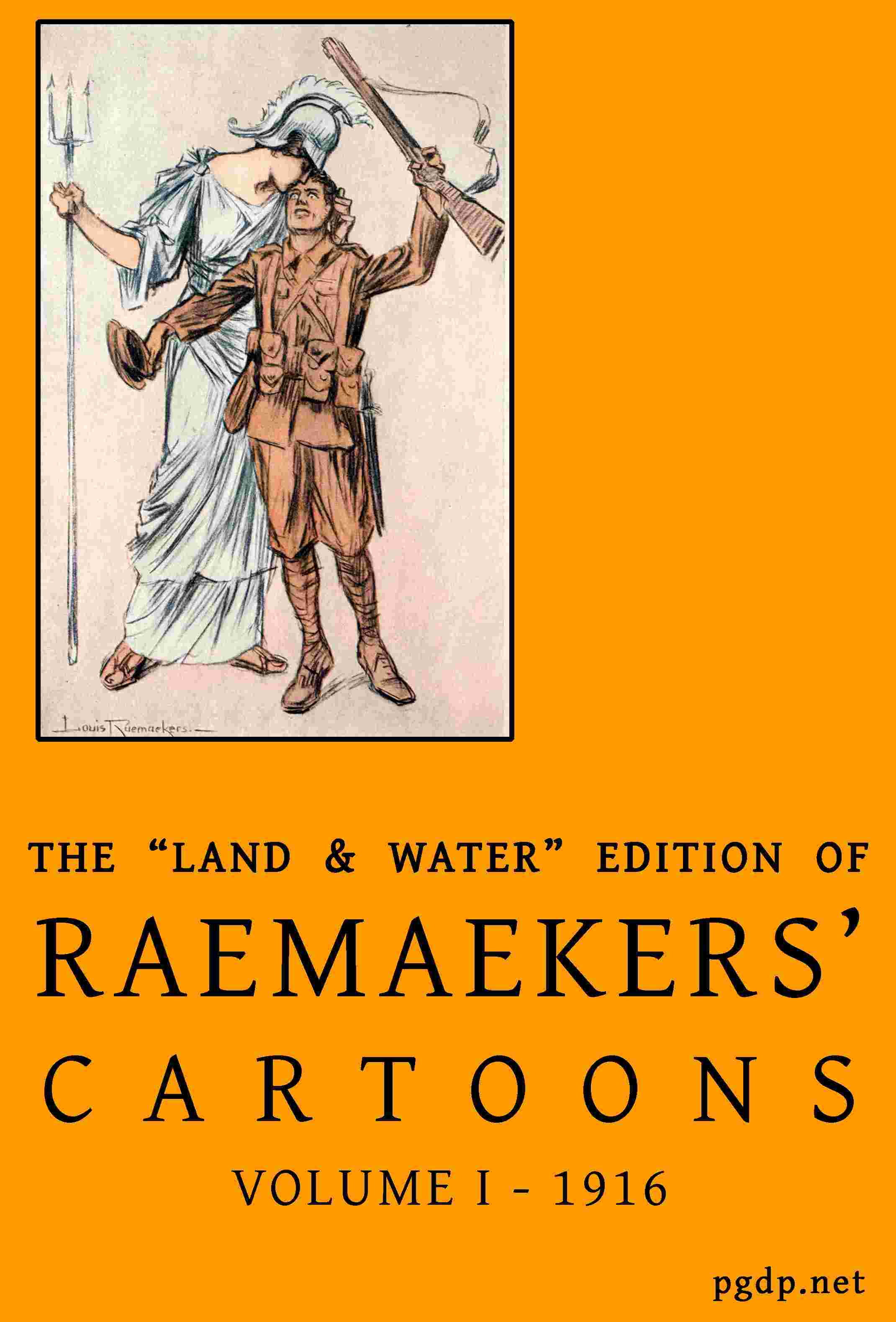 The "Land & Water" edition of Raemaekers' cartoons, volume 1 cover