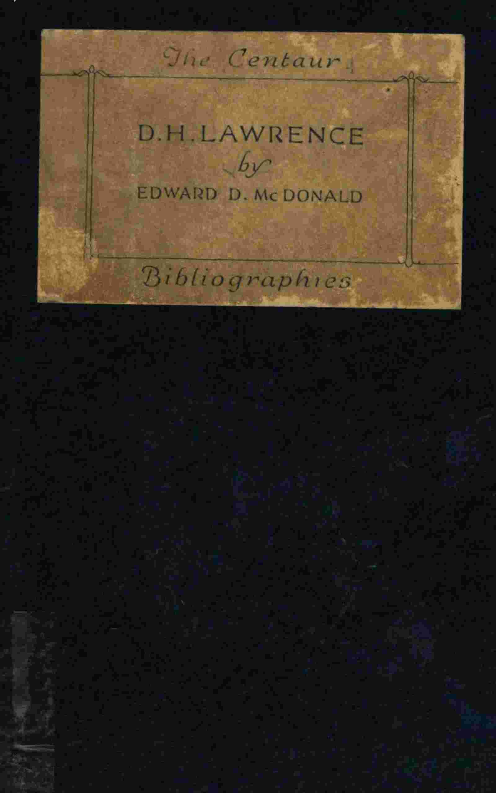 A bibliography of the writings of D. H. Lawrence cover