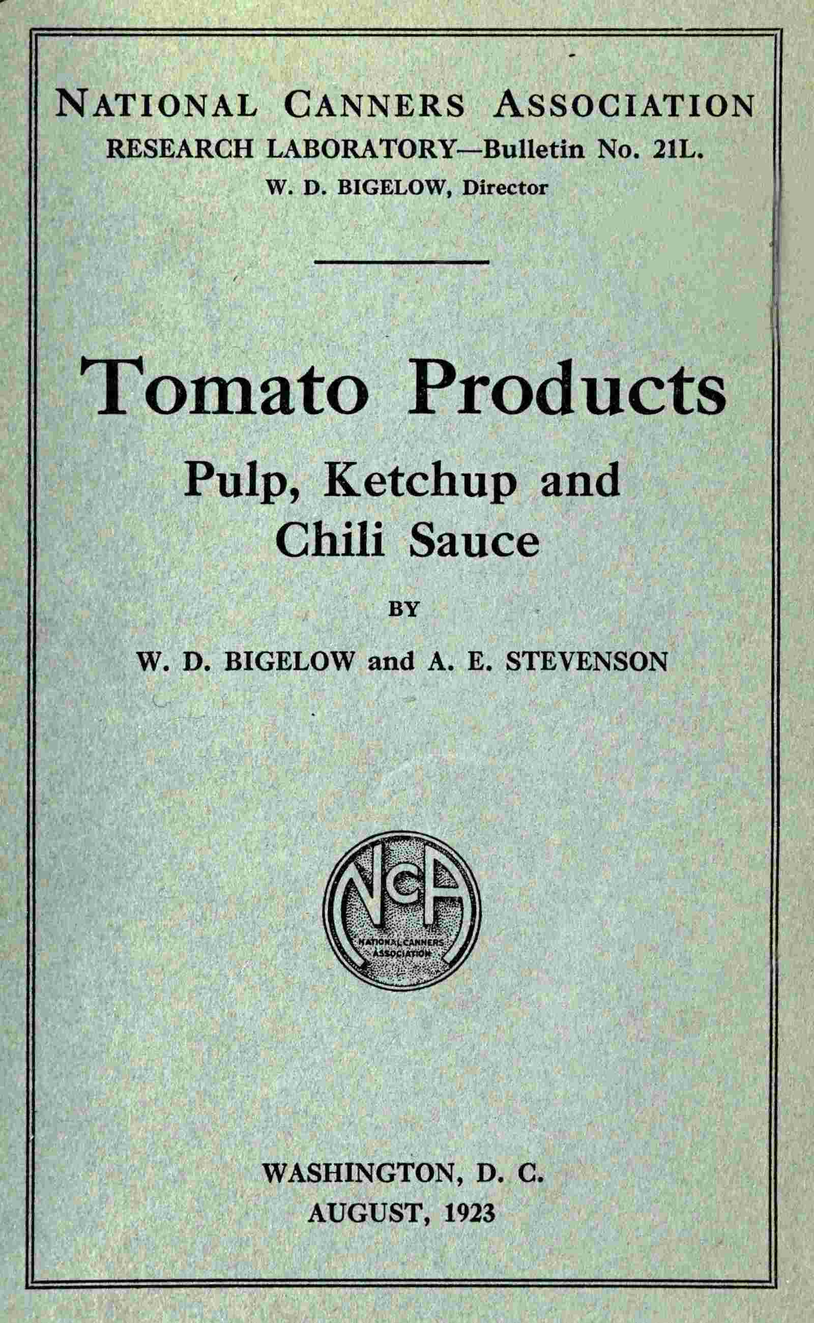Tomato products: pulp, ketchup, and chili sauce. cover