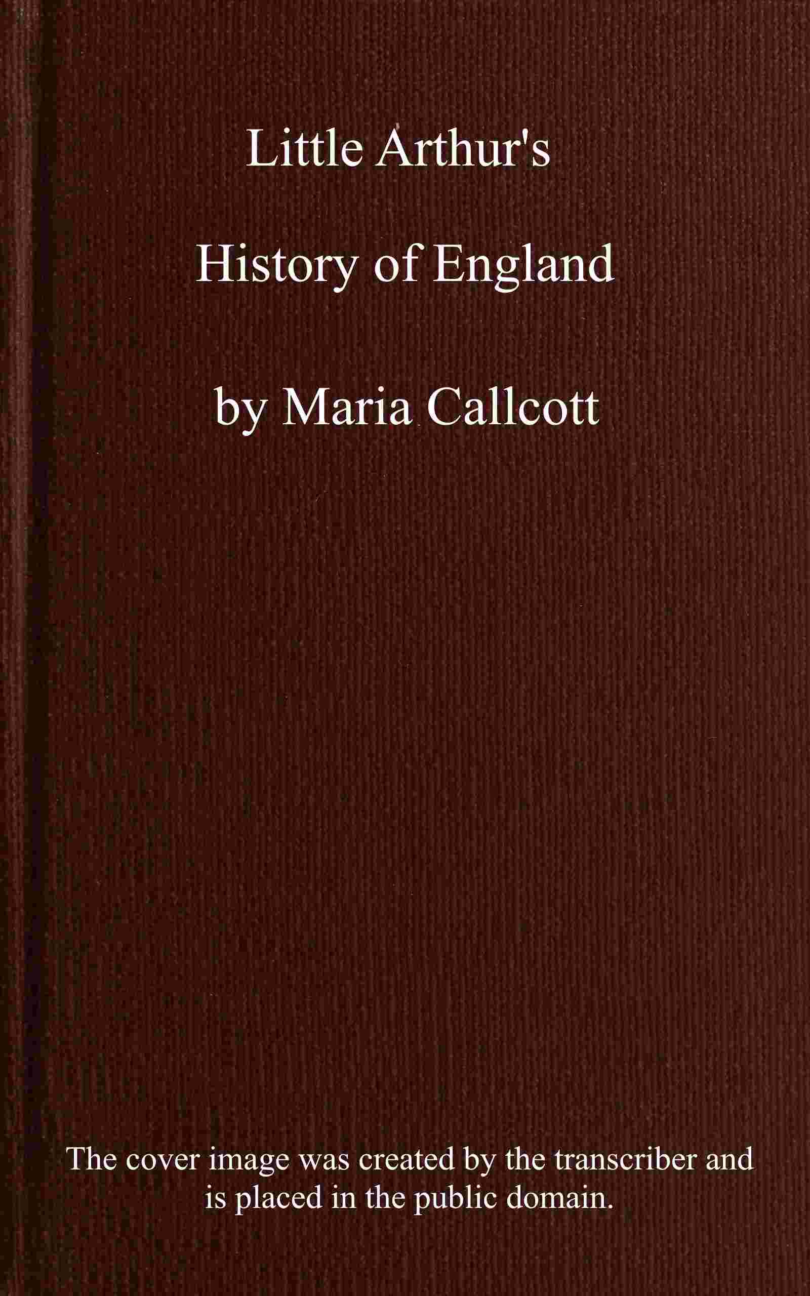 Little Arthur's history of England cover