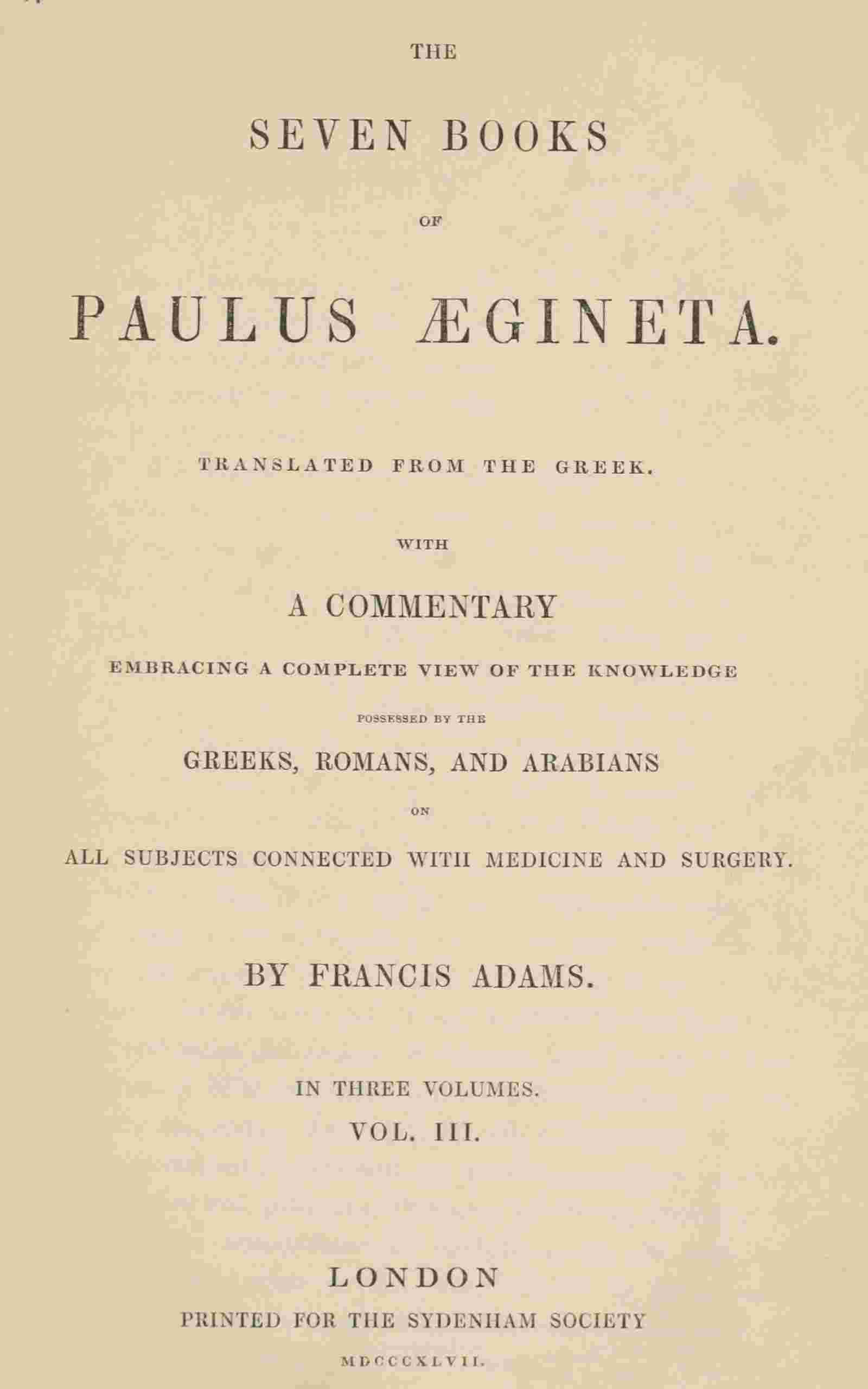 The seven books of Paulus Ægineta, volume 3 (of 3) cover