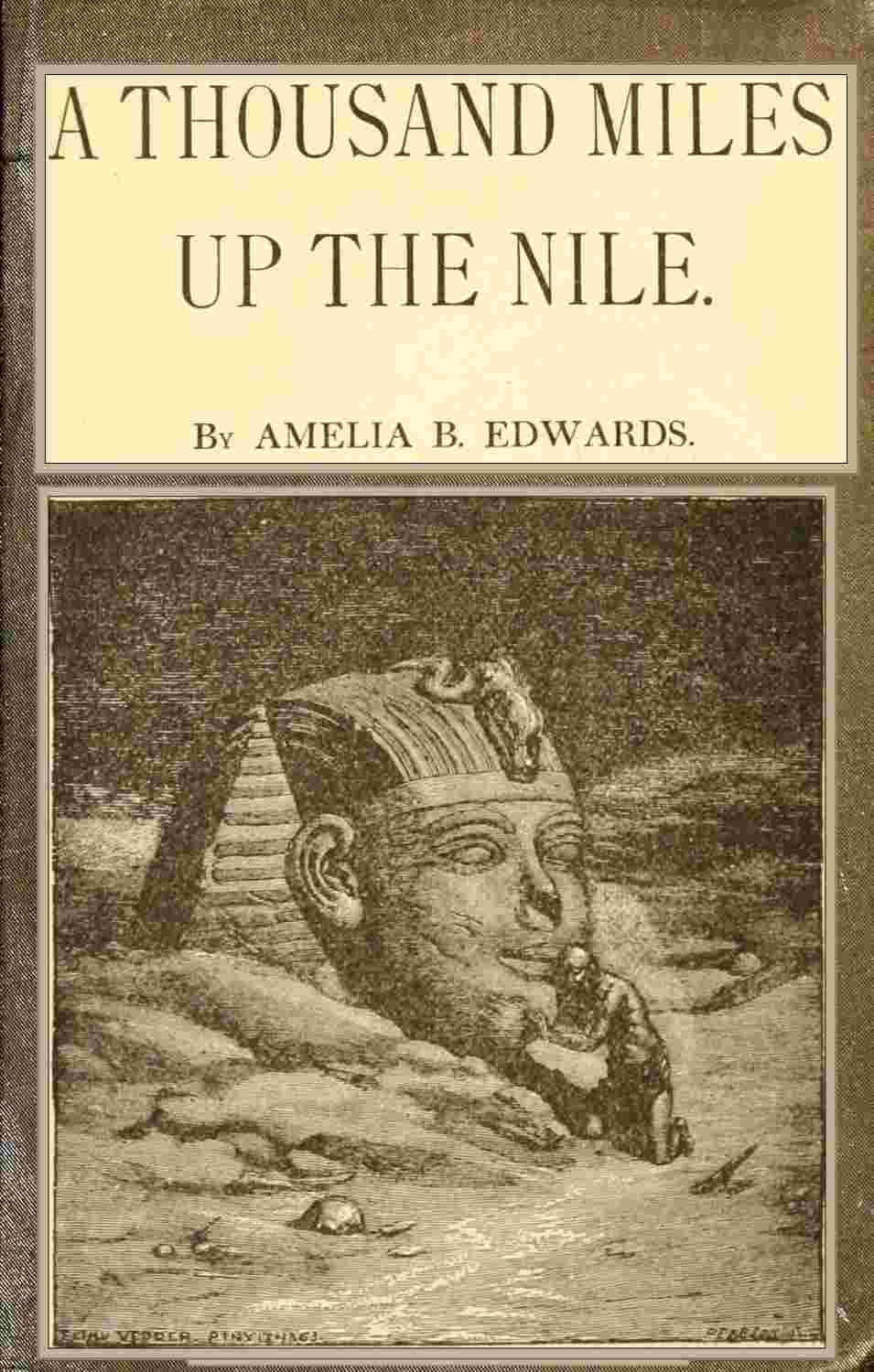 A thousand miles up the Nile cover