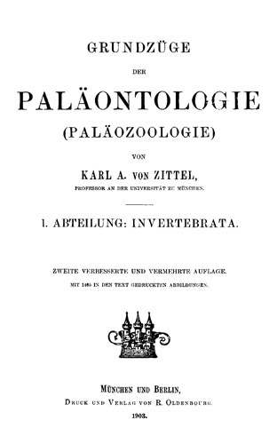 Grundzüge der Paläontologie (Paläozoologie). 1. Abteilung: Invertebrata. cover
