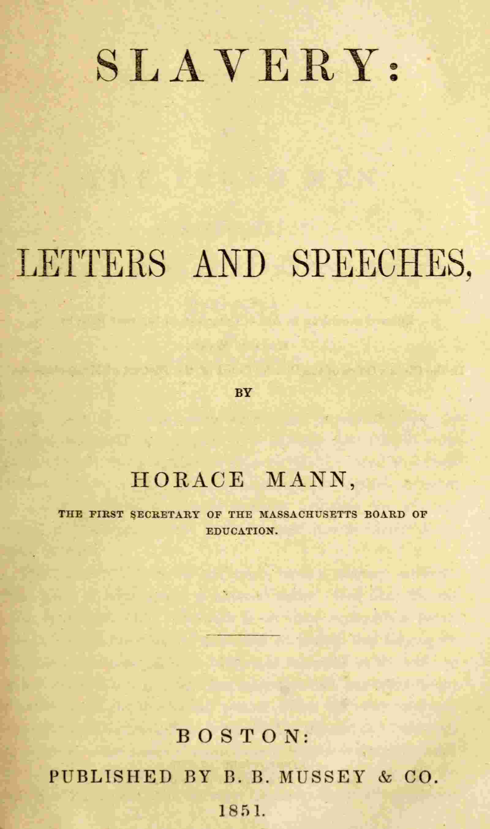 Slavery: letters and speeches cover