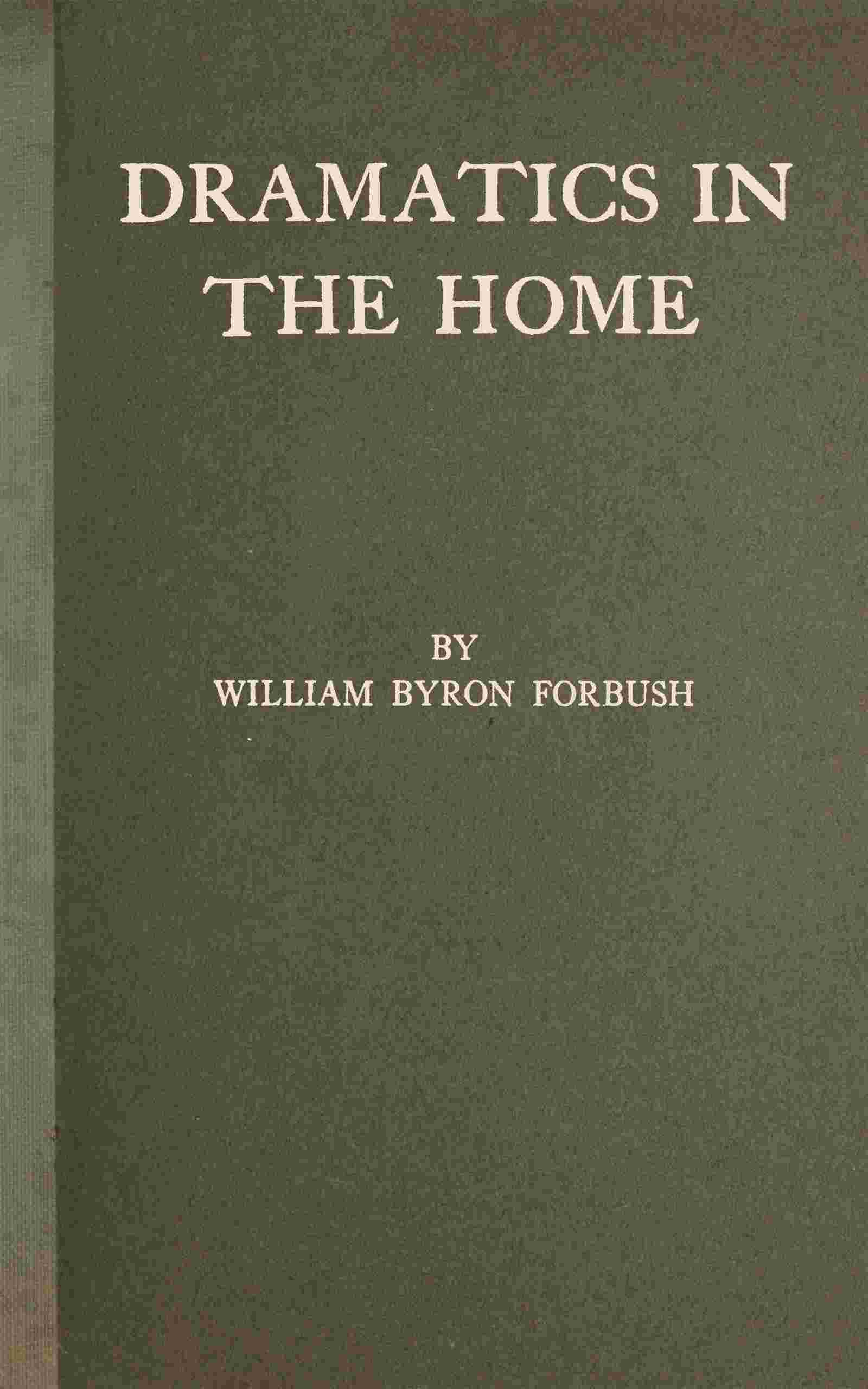 Dramatics in the home cover