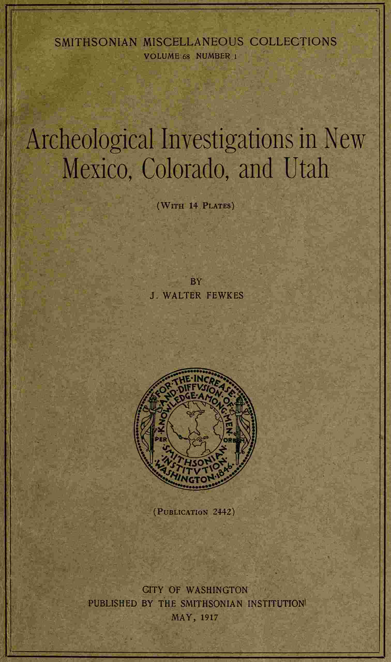 Archeological investigations in New Mexico, Colorado, and Utah cover