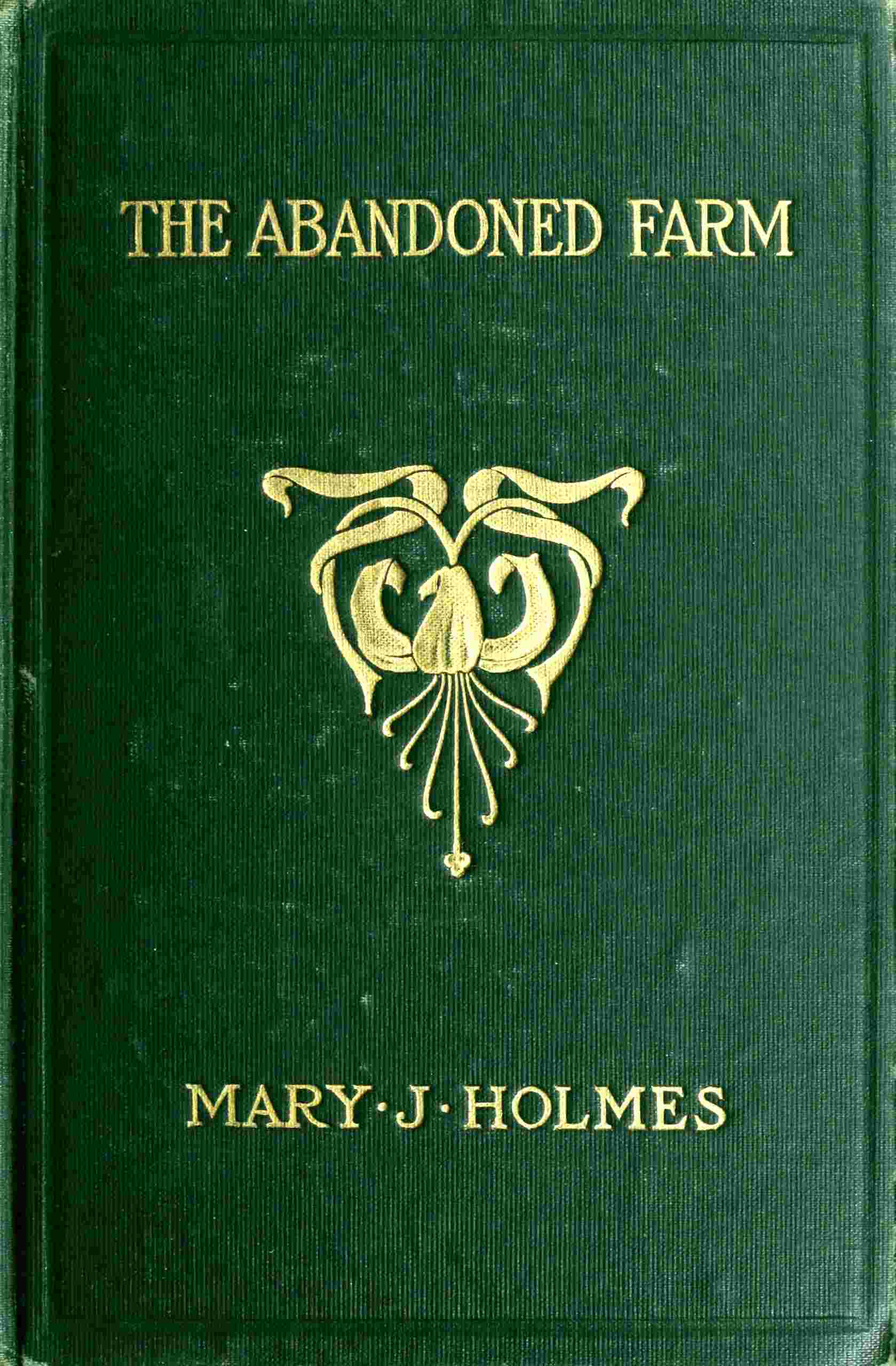 The abandoned farm, and Connie's mistake cover