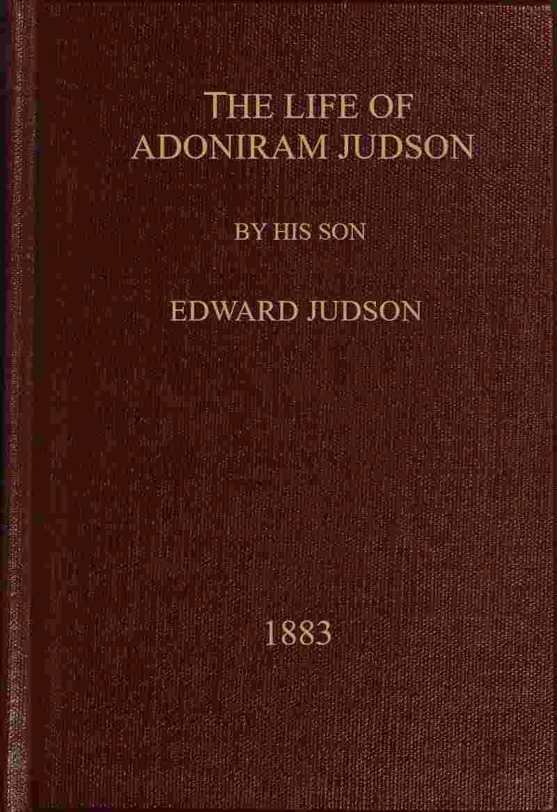 The life of Adoniram Judson cover