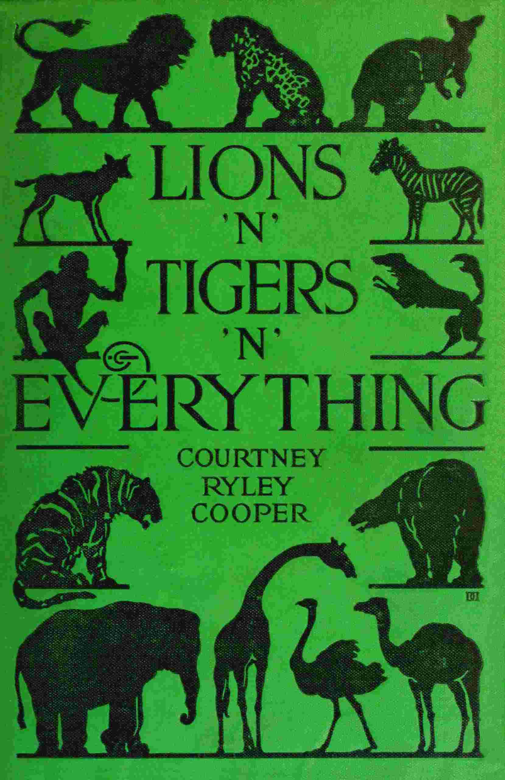Lions 'n' tigers 'n' everything cover