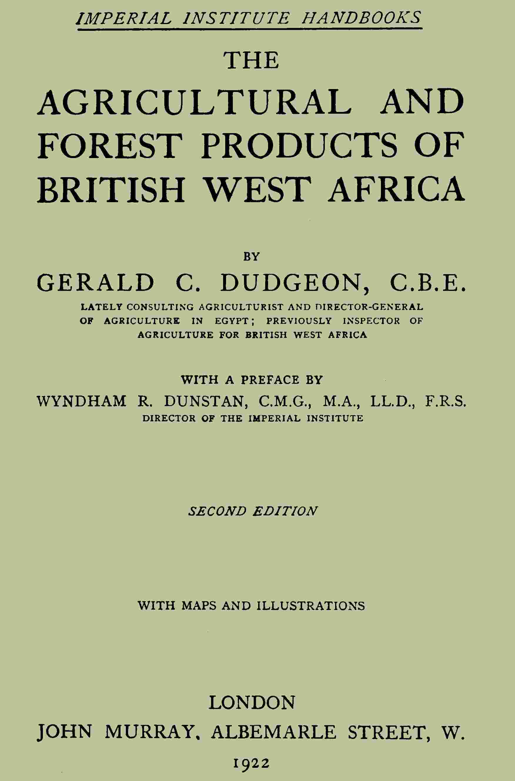 The agricultural and forest products of British West Africa cover