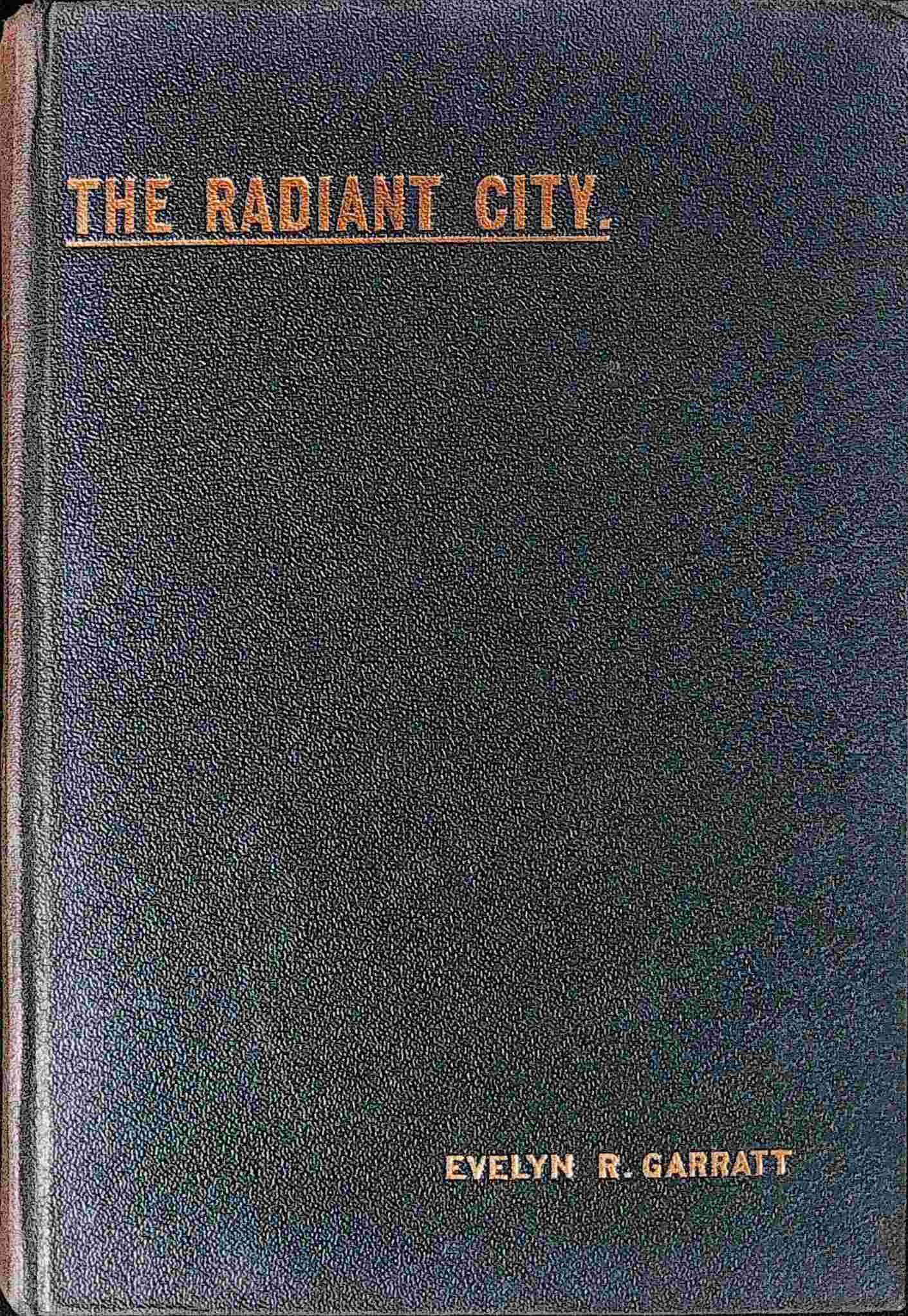 The Radiant City cover