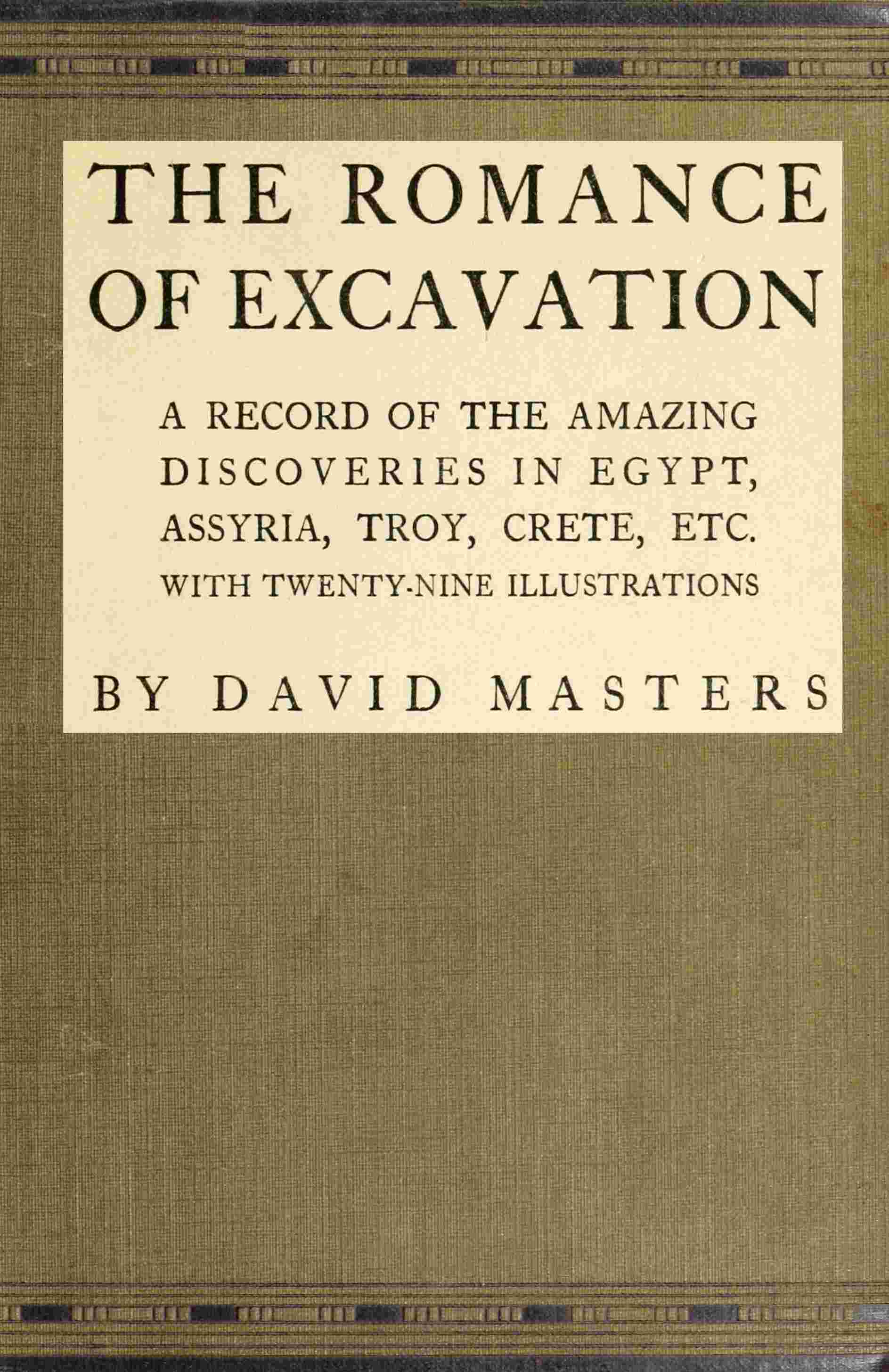 The romance of excavation cover