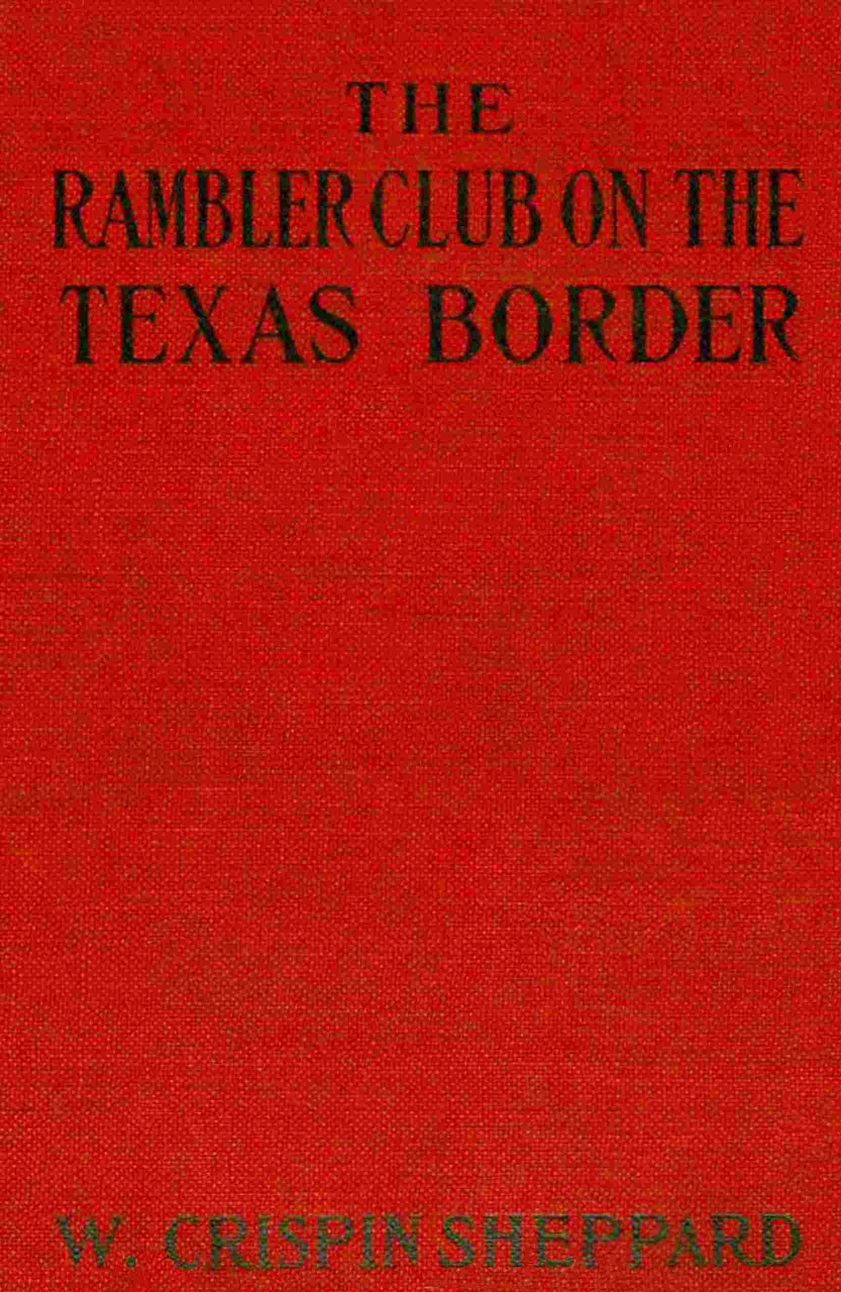 The Rambler Club on the Texas border cover