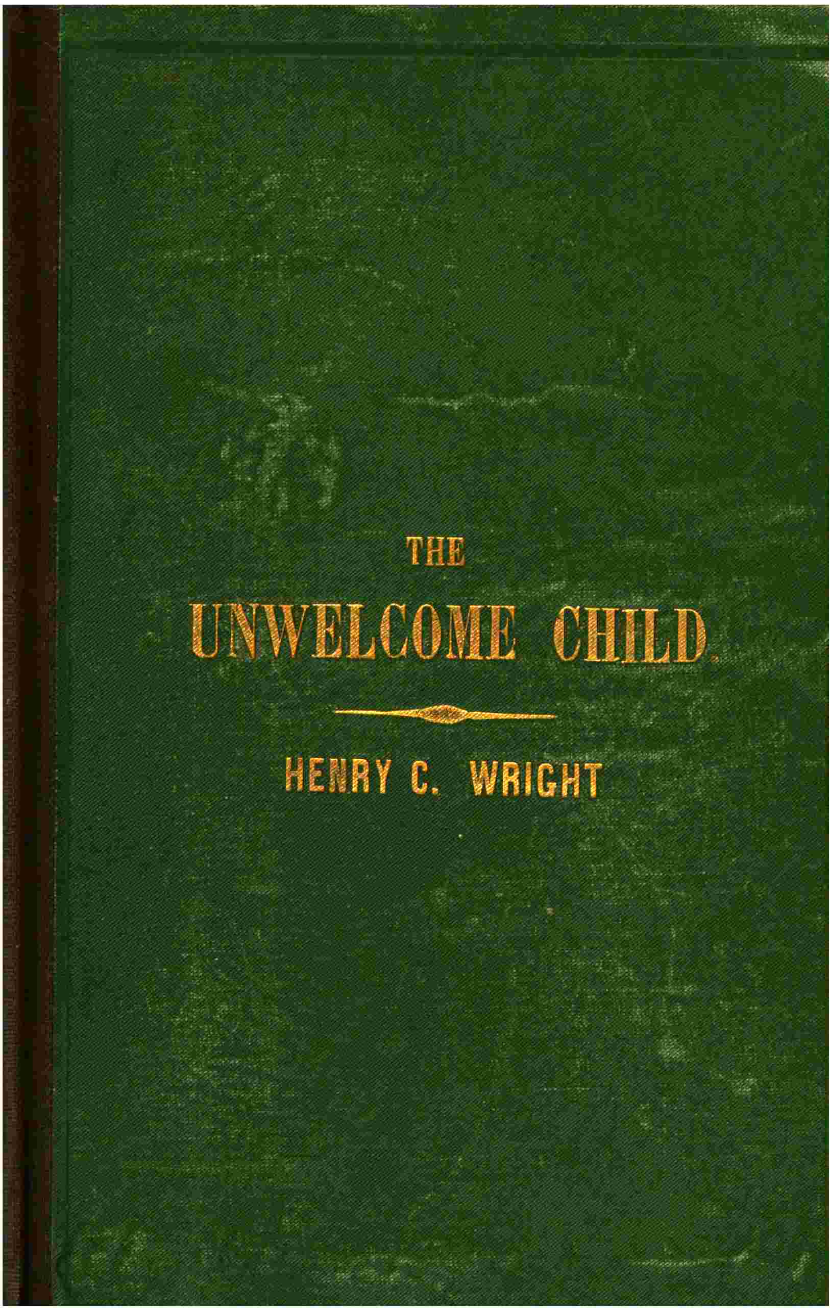 The unwelcome child cover