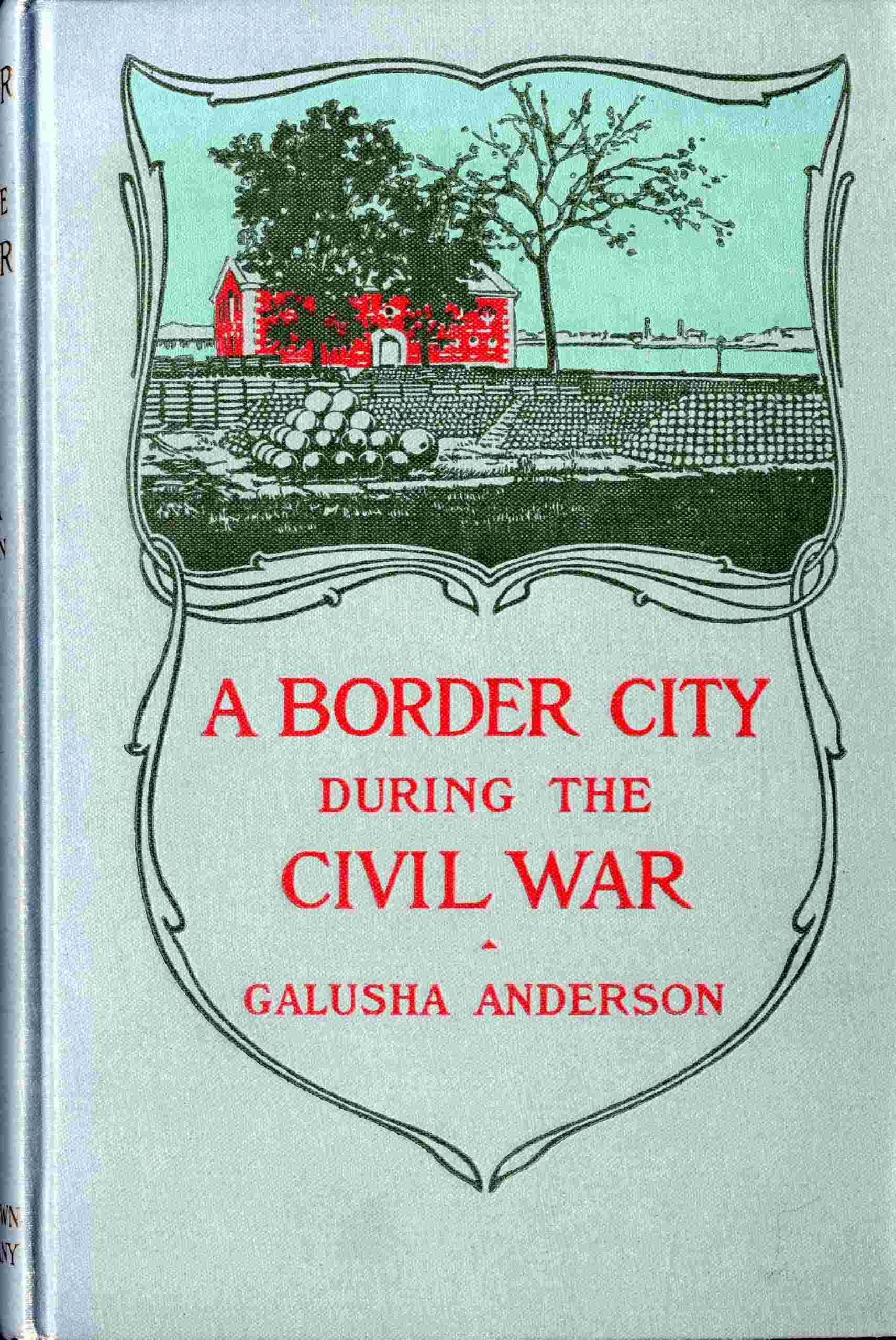 The story of a border city during the Civil War cover