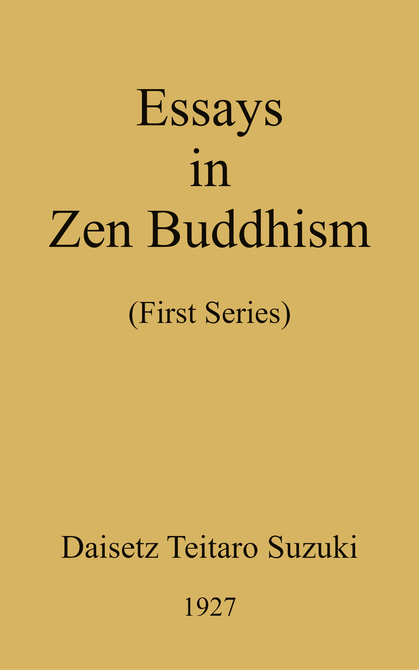 Essays in Zen Buddhism cover