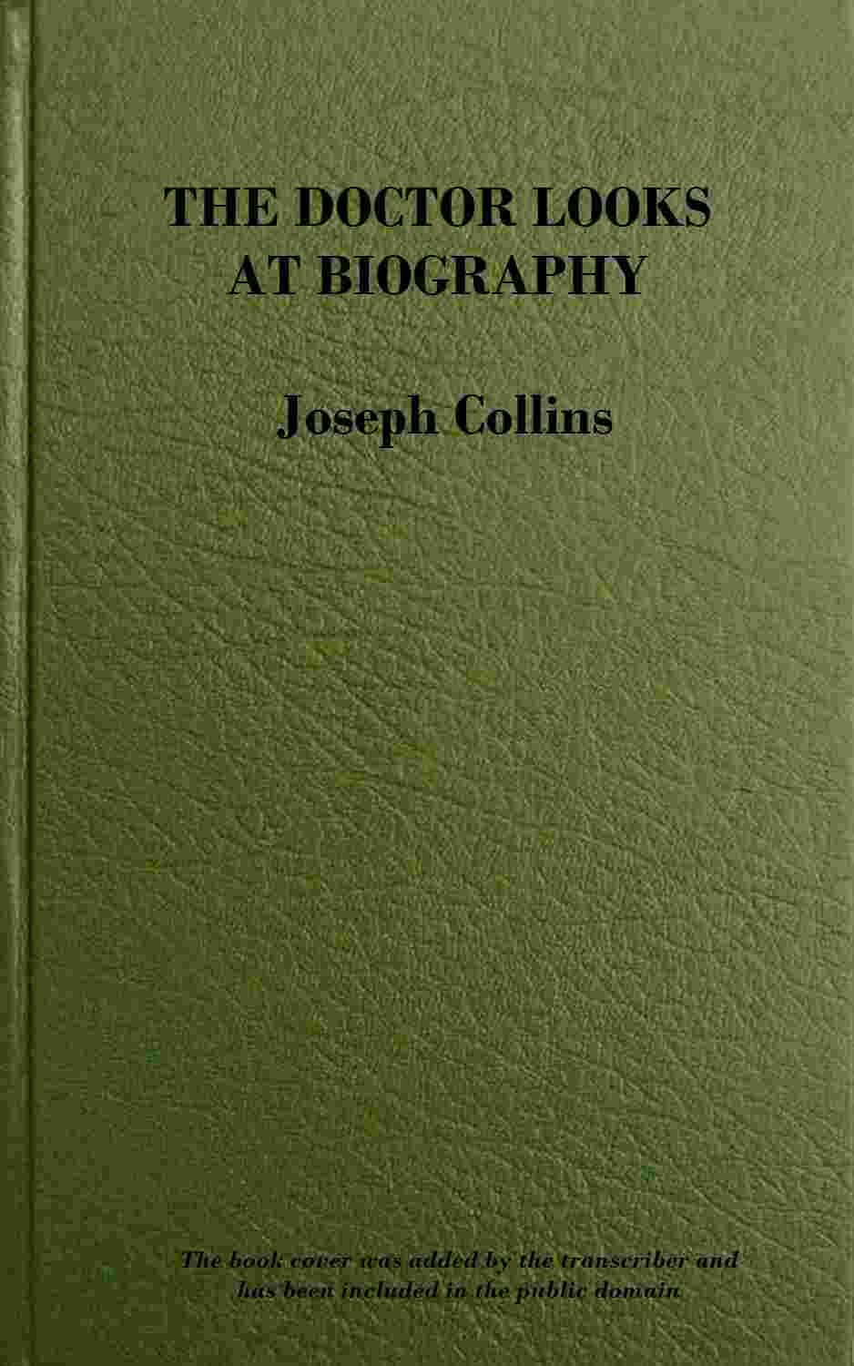The doctor looks at biography cover