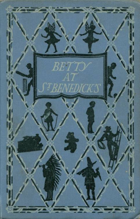 Betty at St. Benedick's cover