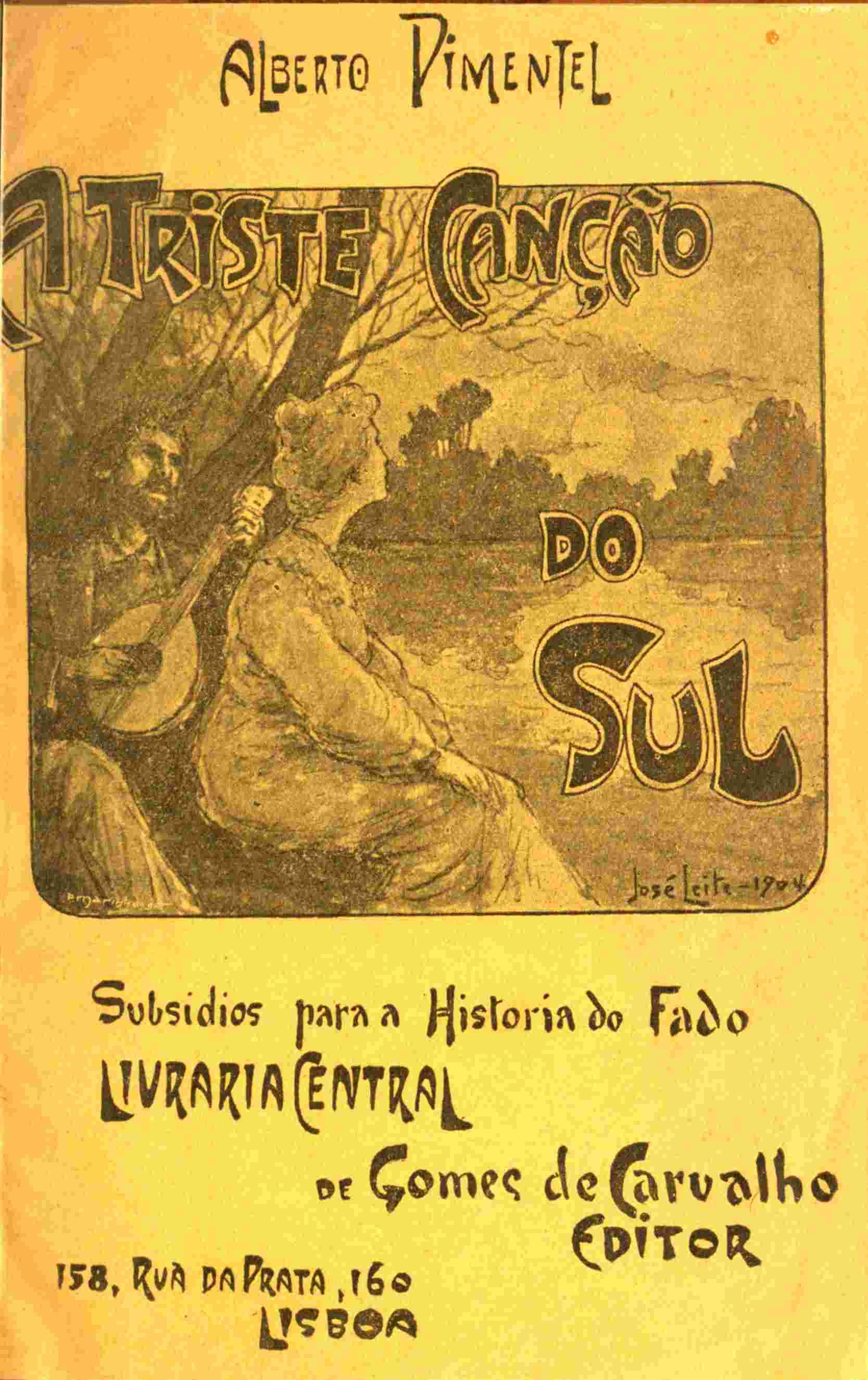 A triste canção do sul (subsidios para a historia do fado) cover