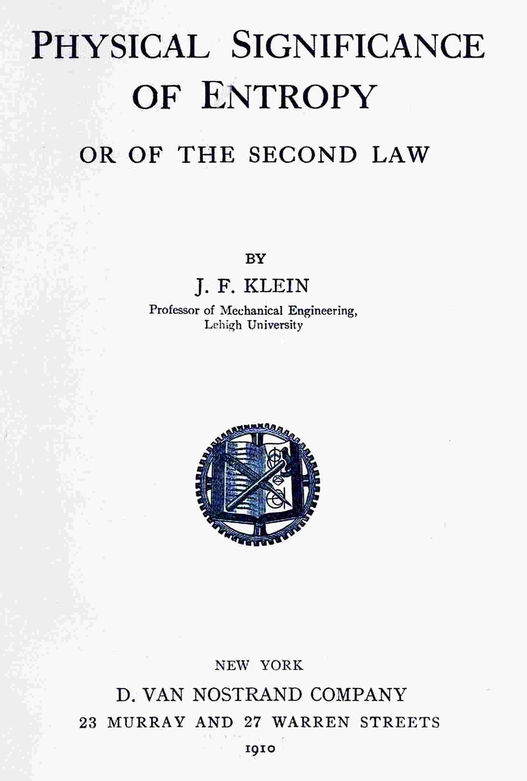 Physical significance of entropy or of the second law cover