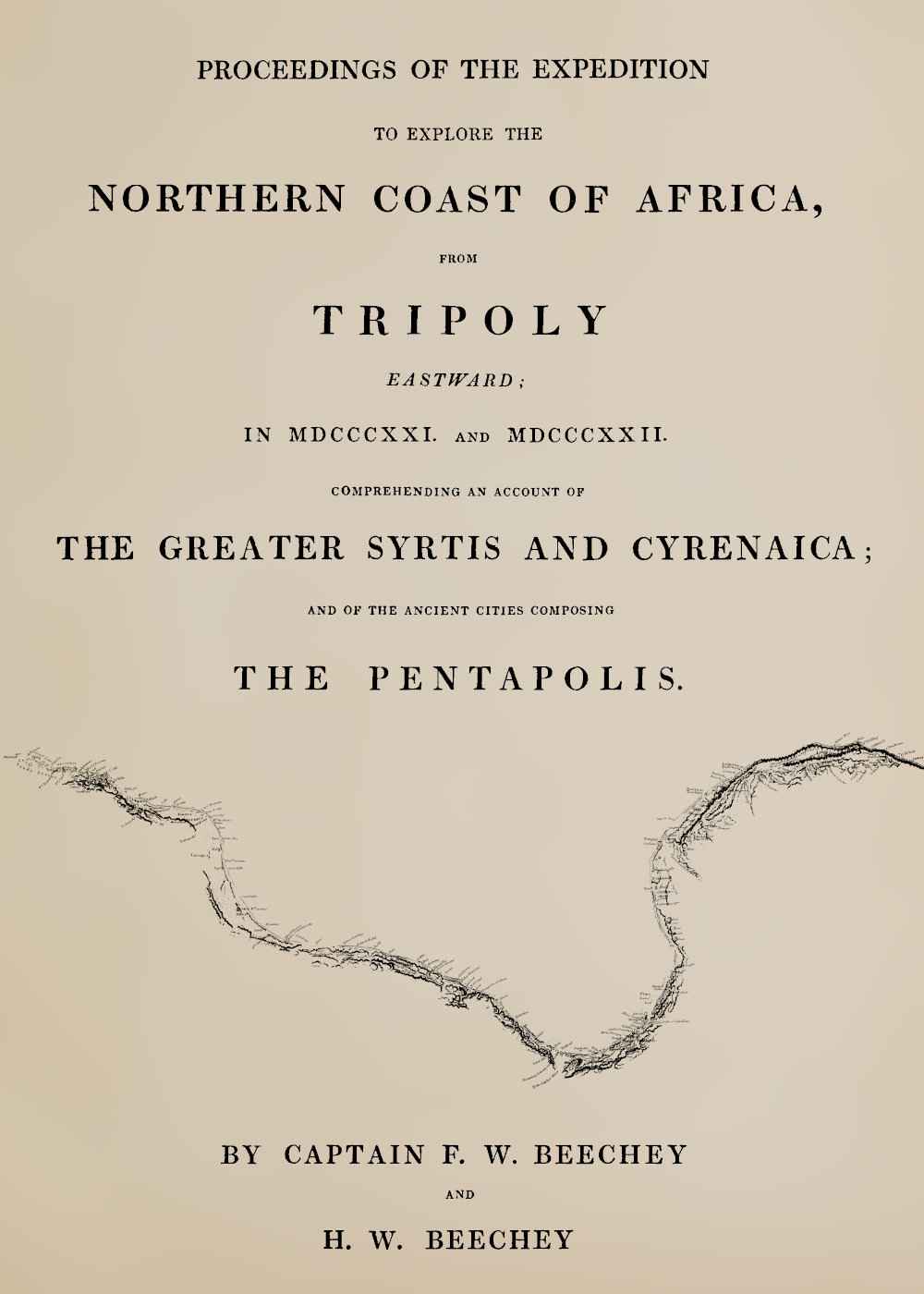 Proceedings of the expedition to explore the northern coast of Africa, from Tripoly eastward cover