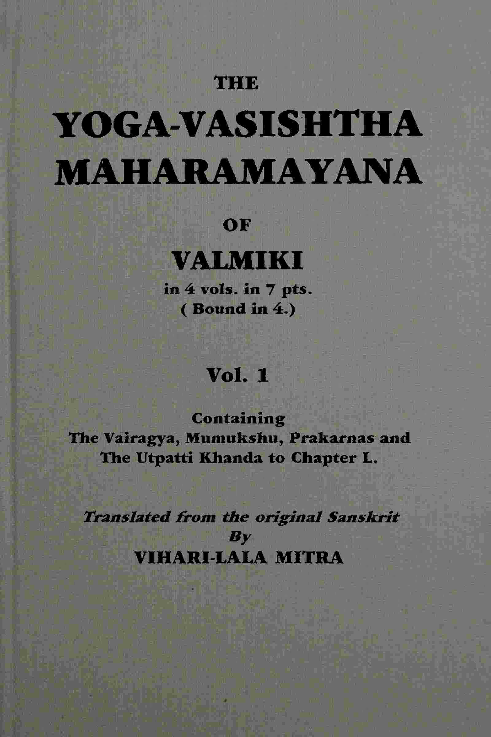 The Yoga-Vasishtha Maharamayana of Valmiki, Vol. 1 (of 4) cover