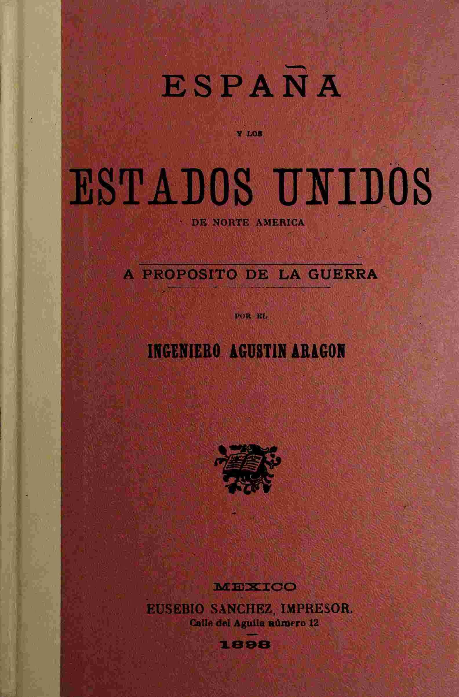 España y los Estados Unidos de Norte América cover