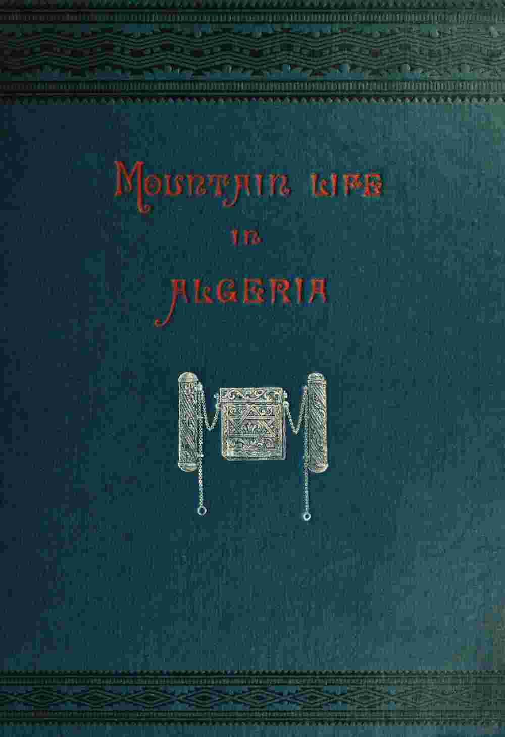 Mountain life in Algeria cover