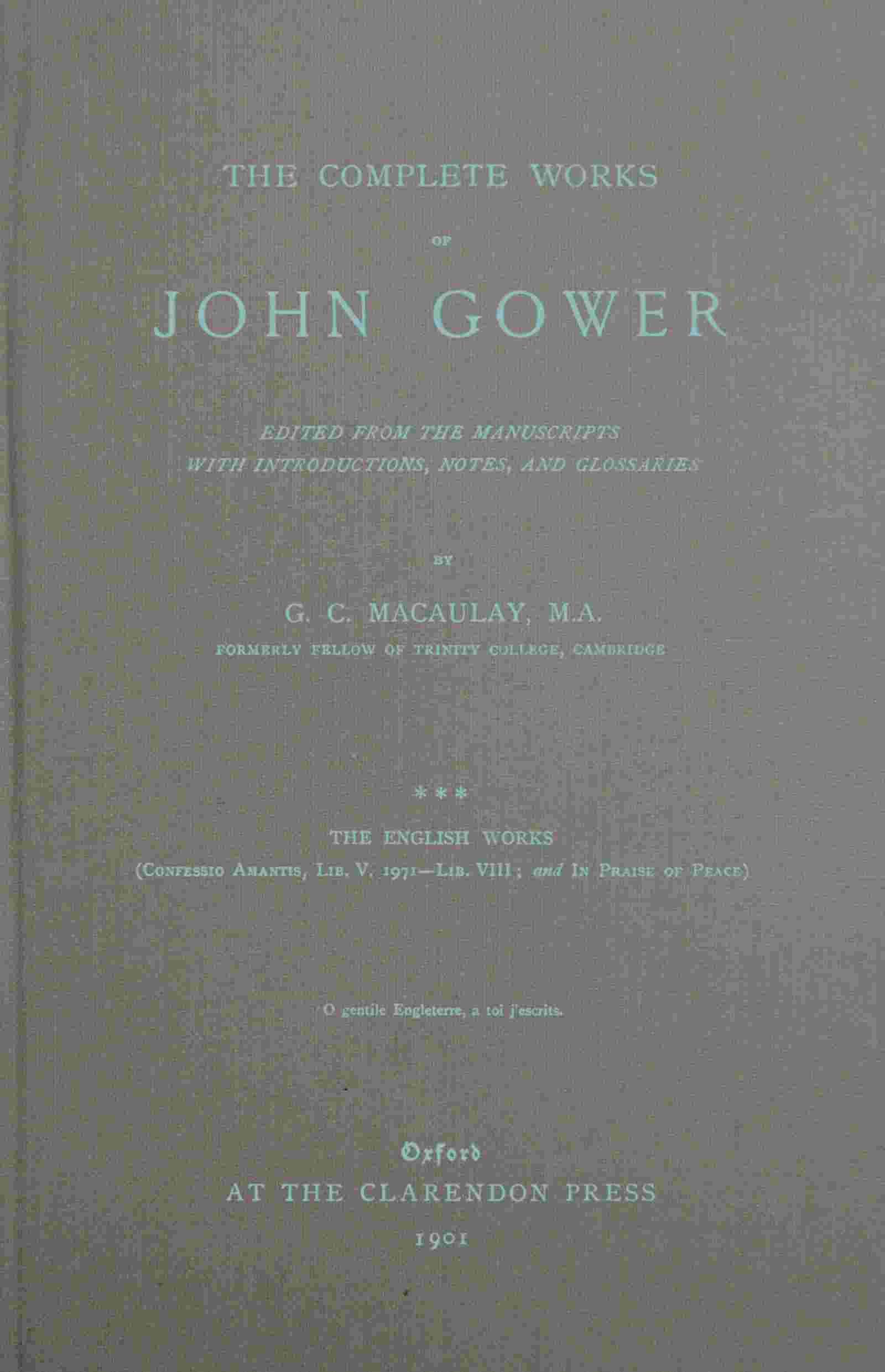 The complete works of John Gower, volume 3 cover
