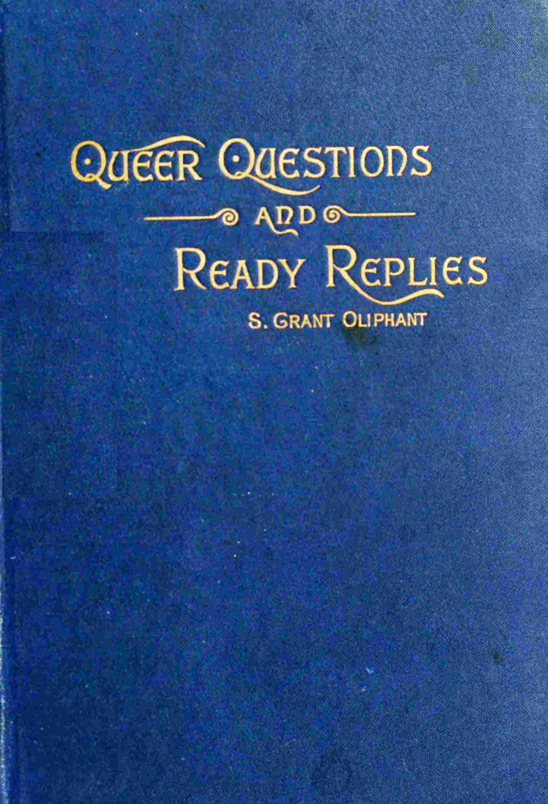 Queer questions and ready replies cover