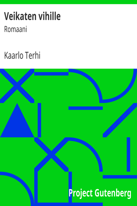 Veikaten vihille cover