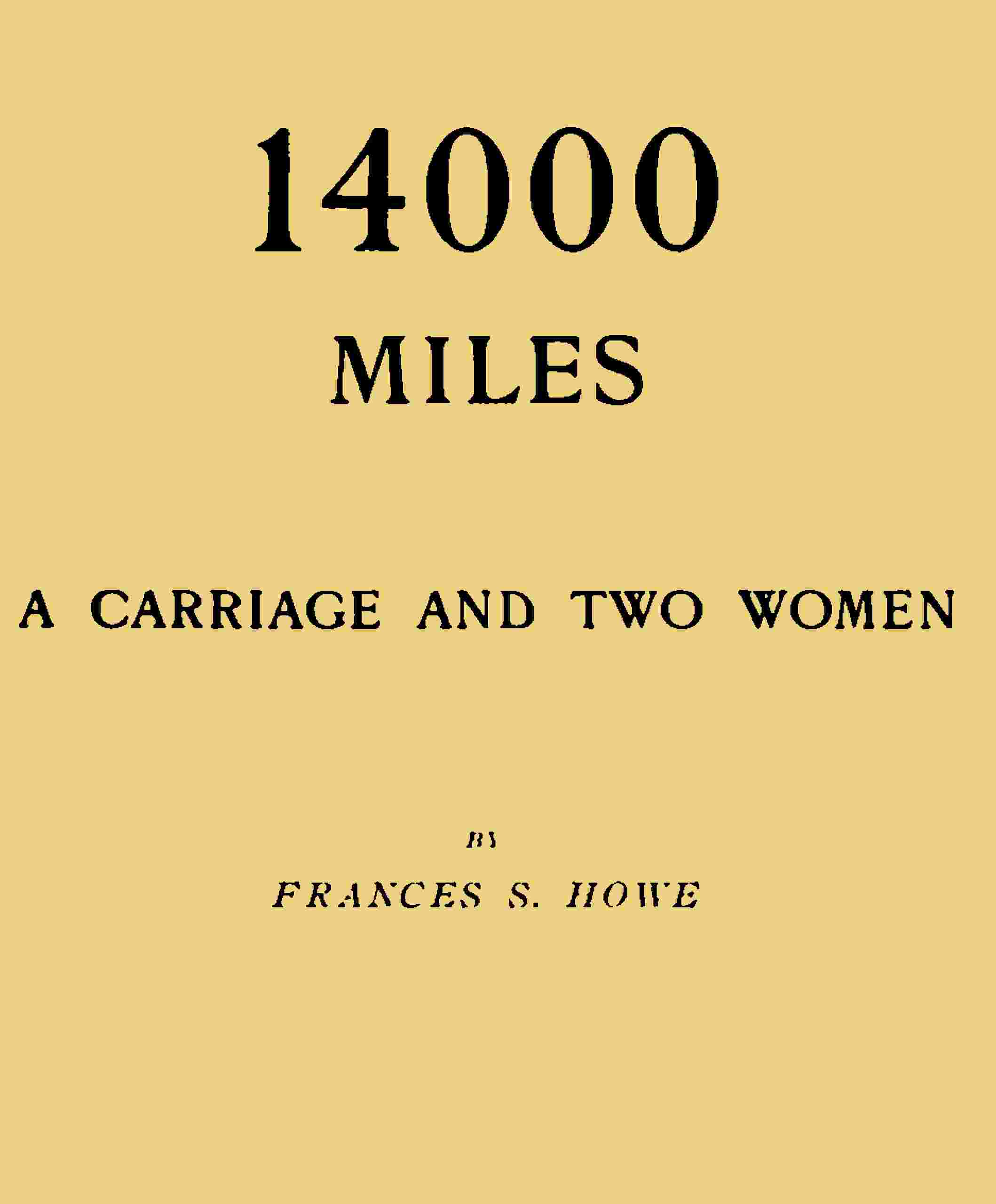 14000 miles, a carriage and two women cover