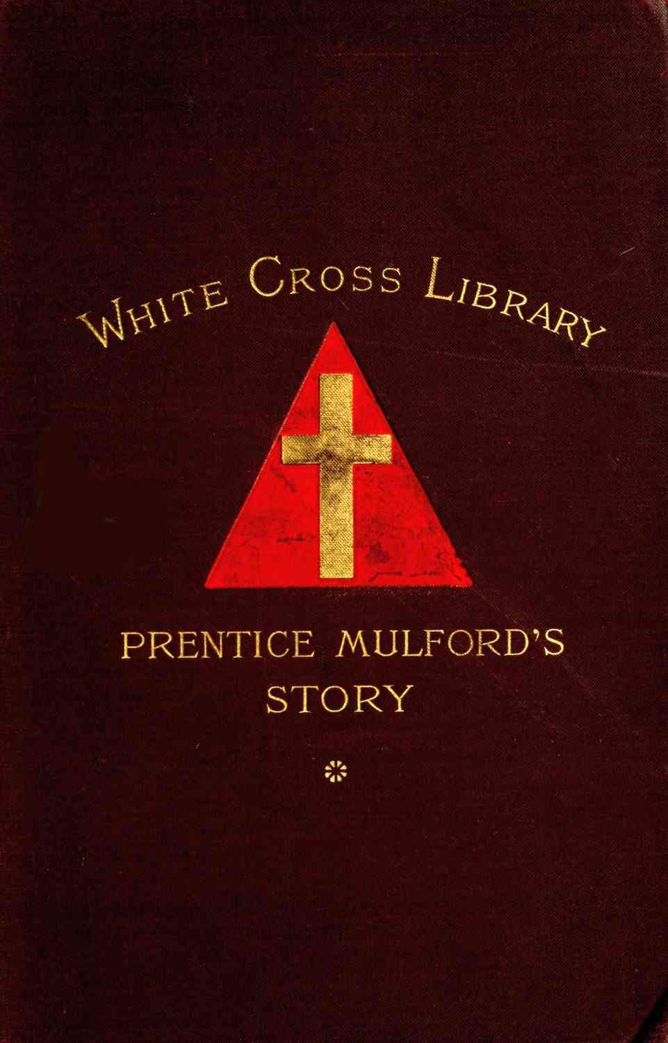 Prentice Mulford's story: life by land and sea cover