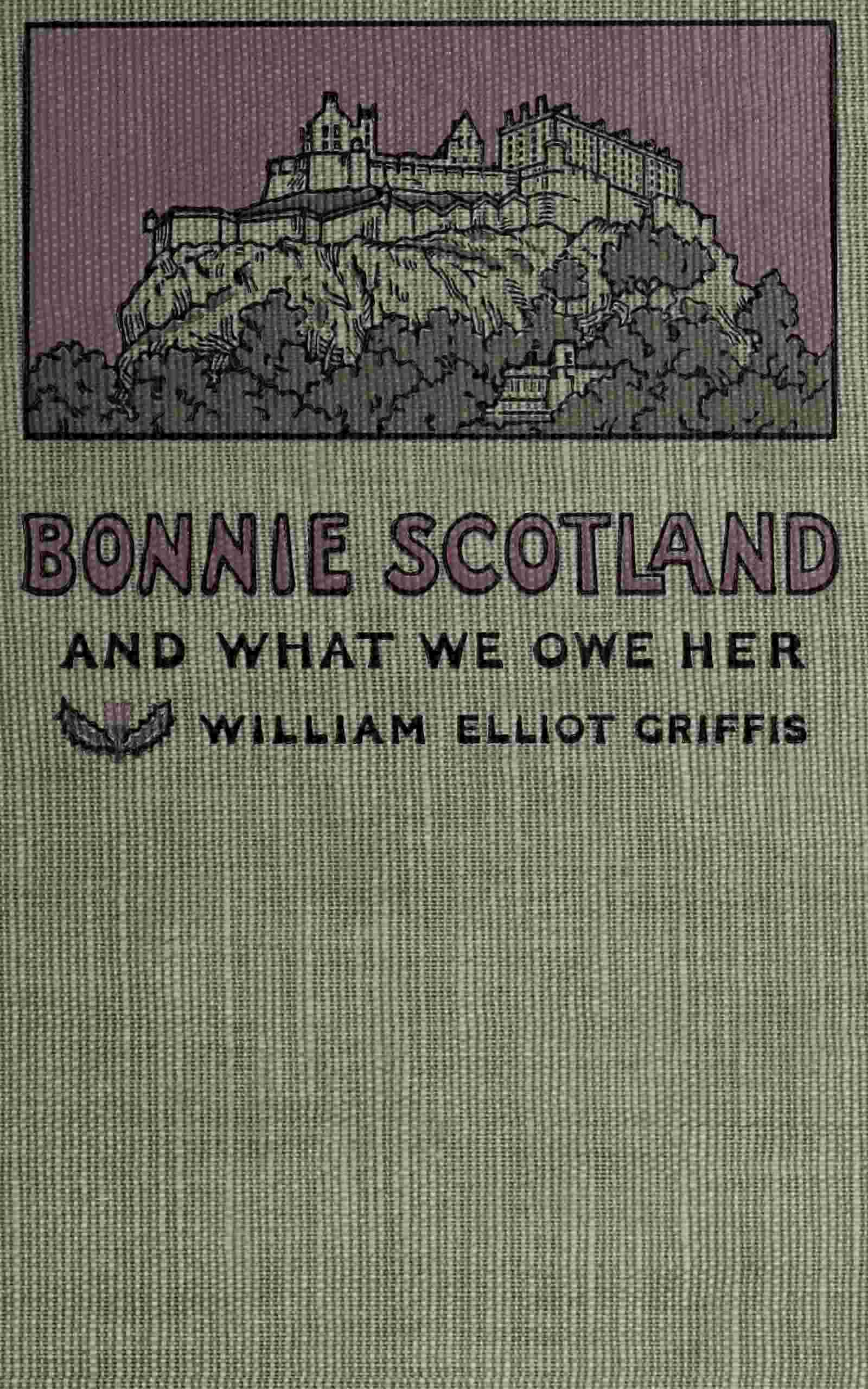Bonnie Scotland and what we owe her cover