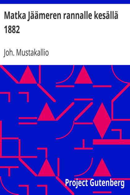 Matka Jäämeren rannalle kesällä 1882 cover