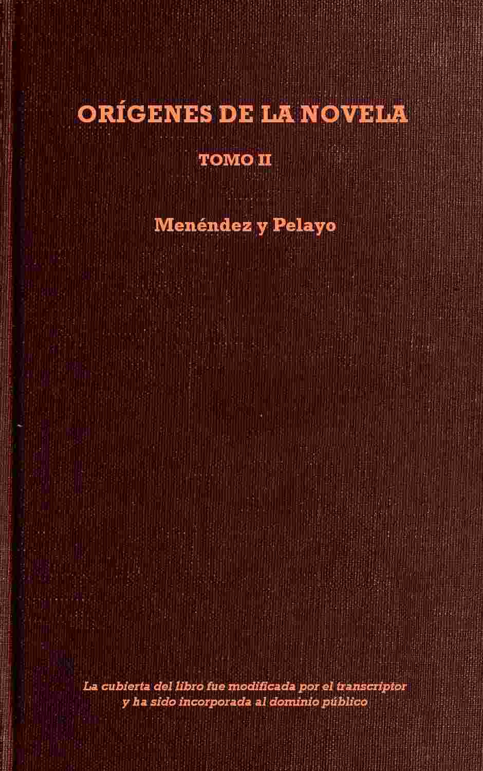 Orígenes de la novela, Tomo II cover