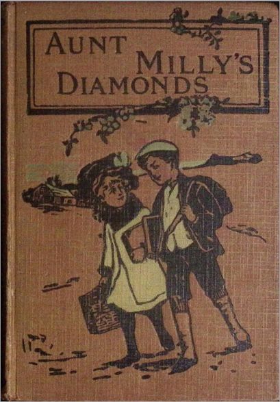 Aunt Milly's diamonds cover