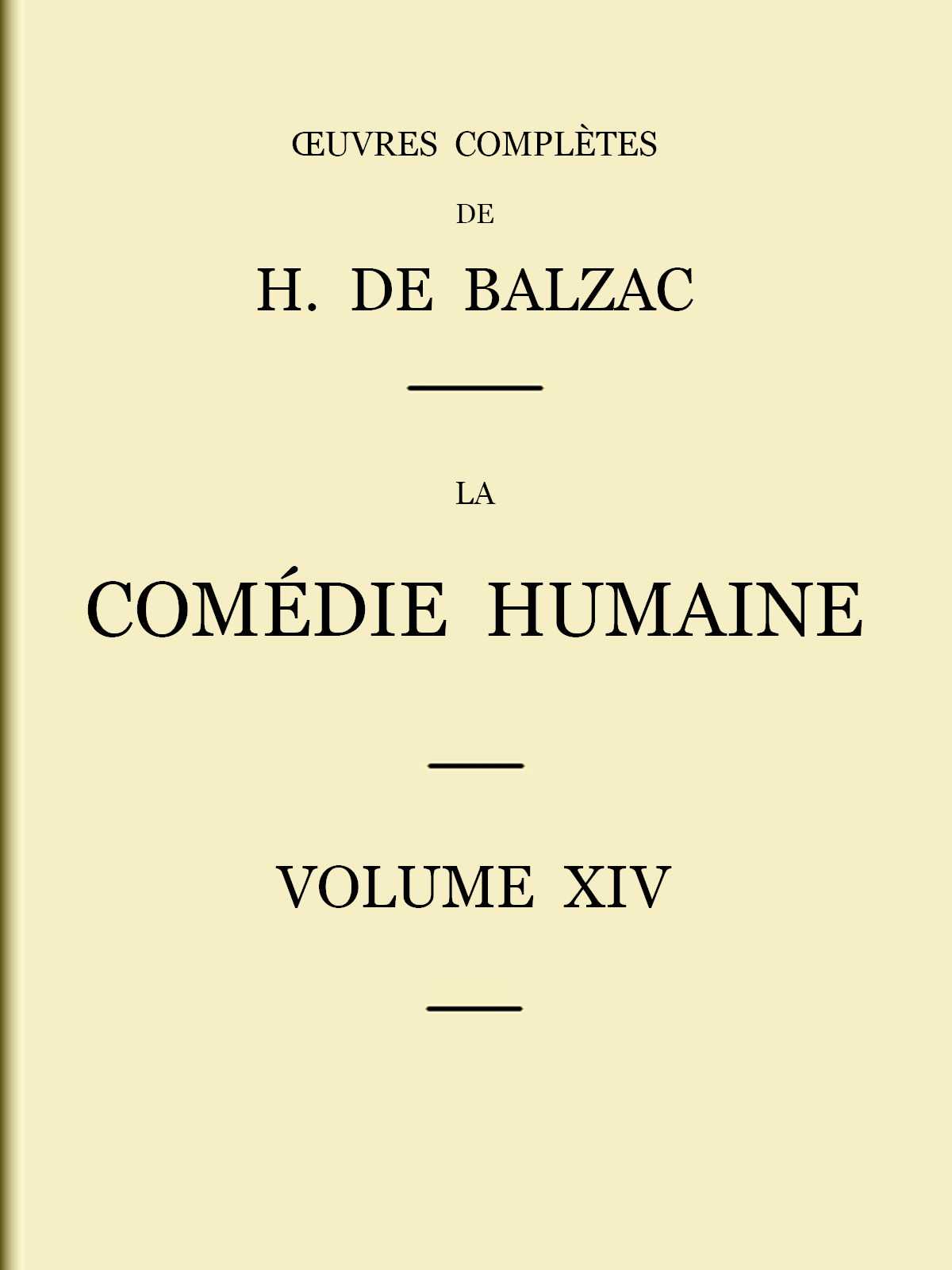 La Comédie humaine - Volume 14. Études philosophiques cover