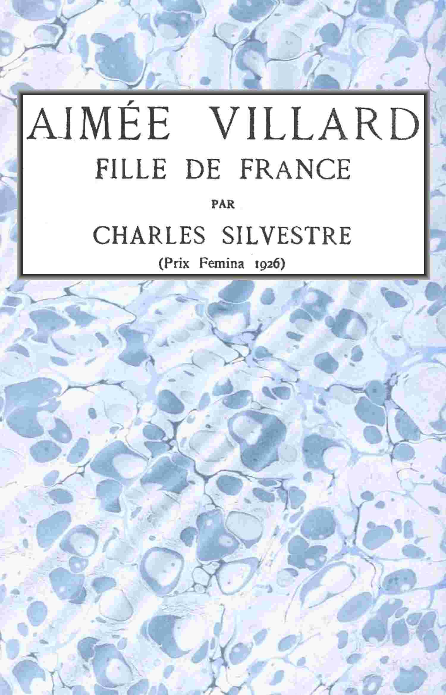 Aimée Villard, fille de France cover