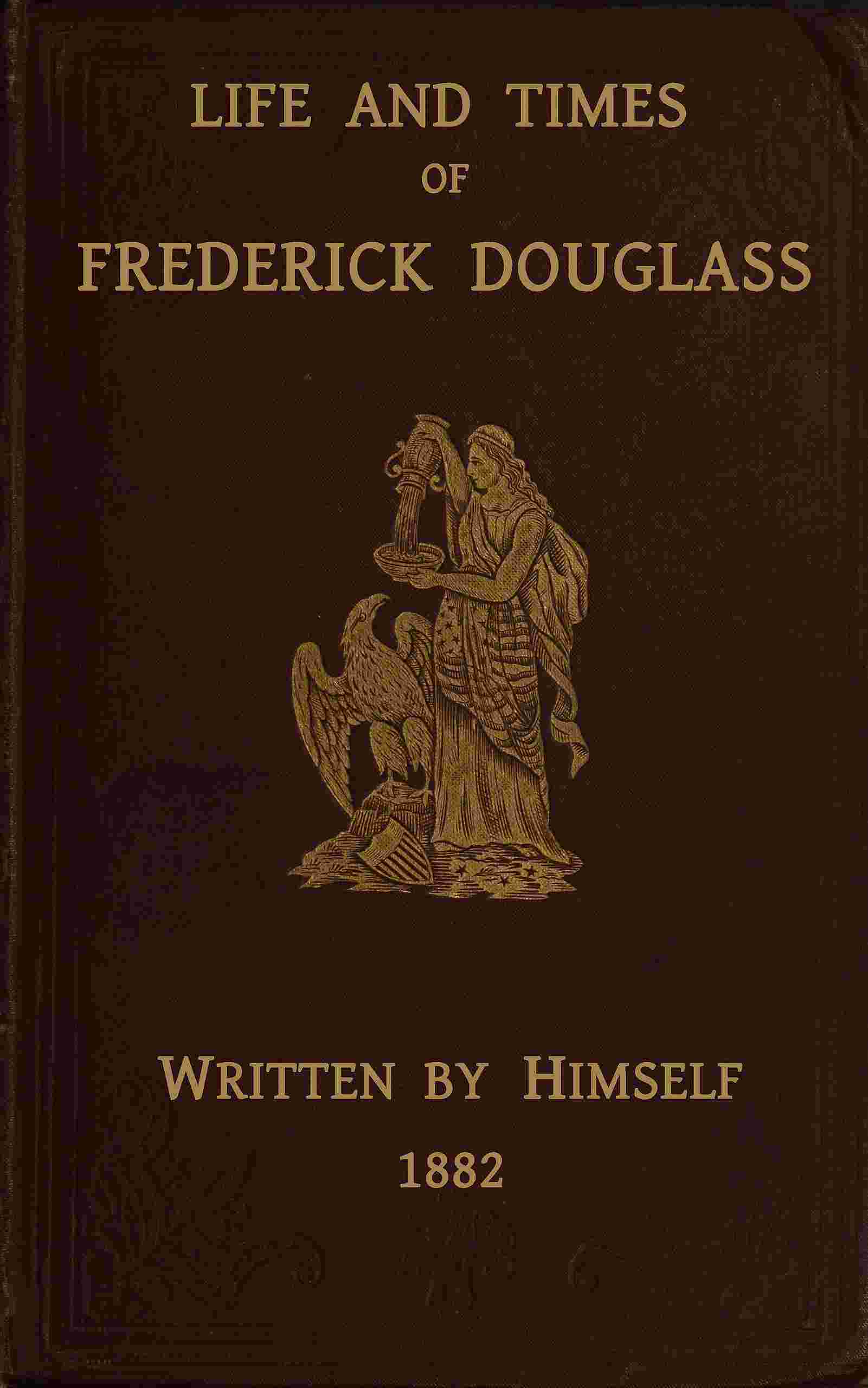 Life and times of Frederick Douglass cover