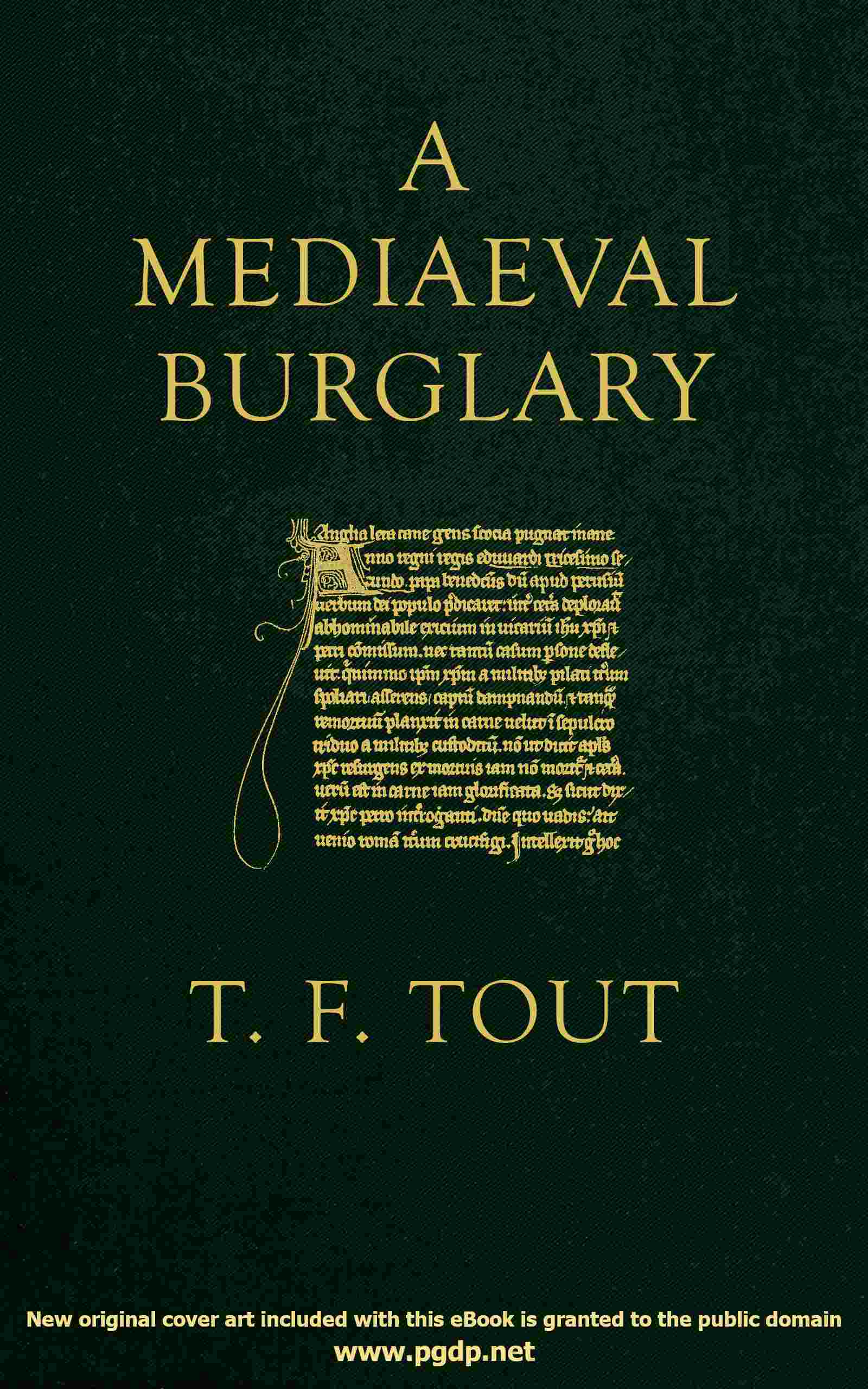 A mediaeval burglary cover