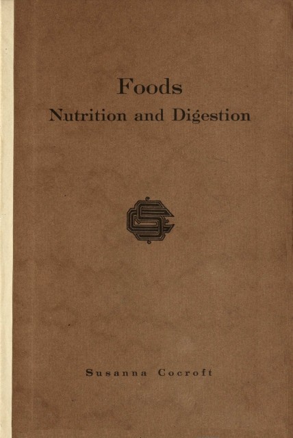 Foods; nutrition and digestion cover