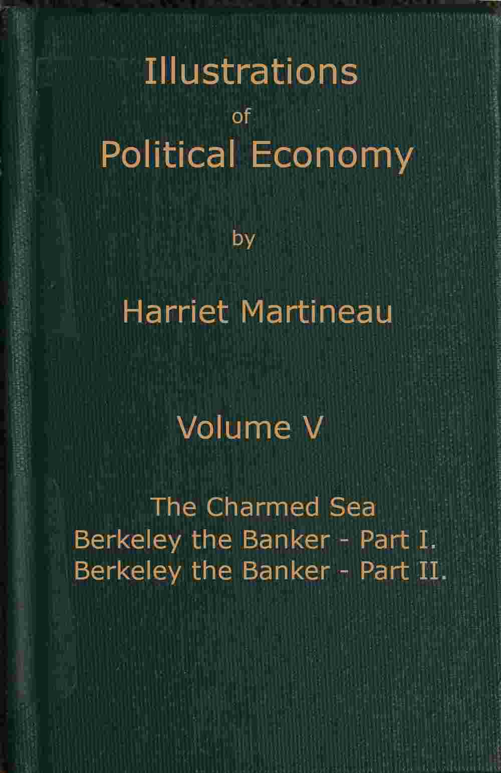 Illustrations of political economy, Volume 5 (of 9) cover