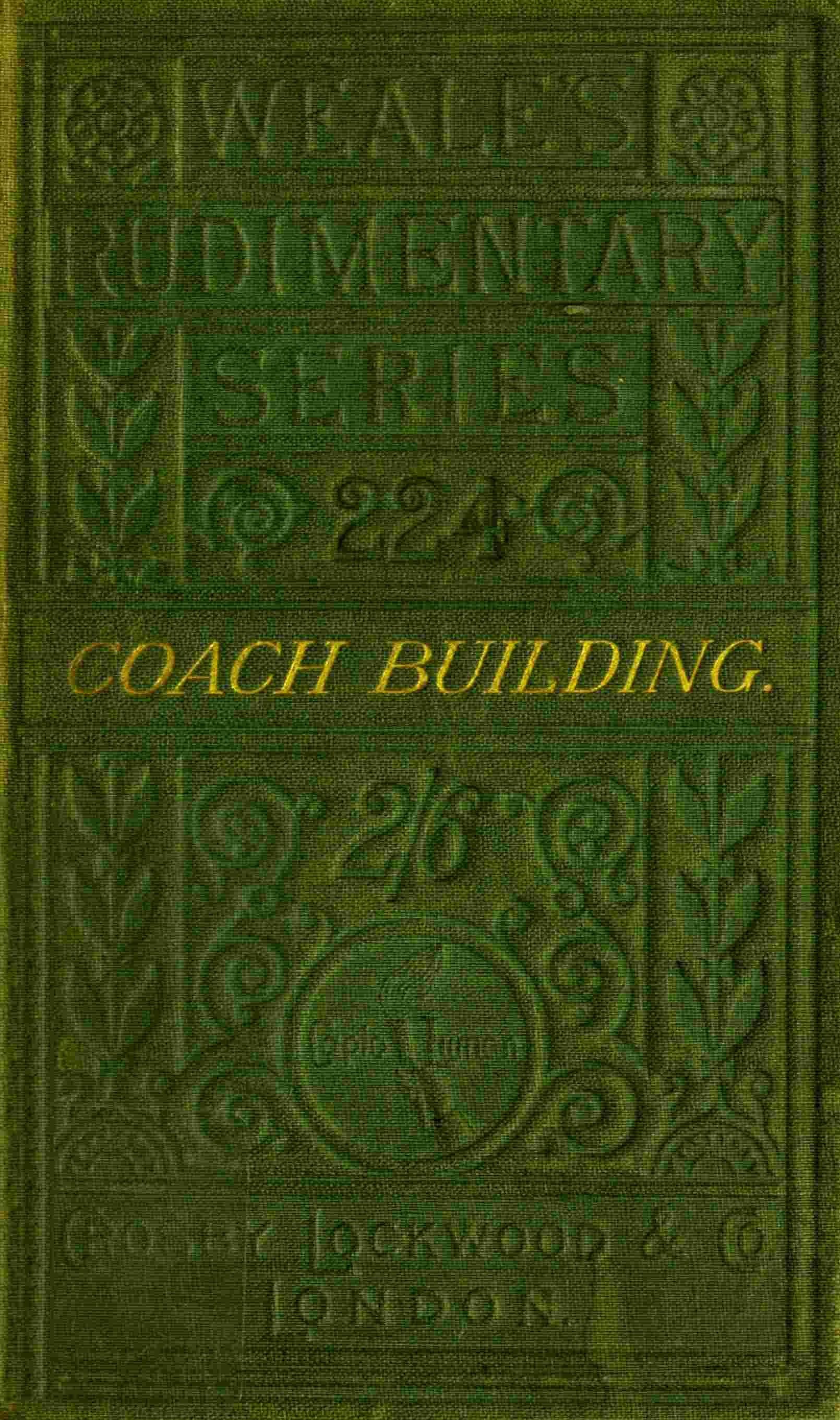 A practical treatise on coach-building historical and descriptive cover