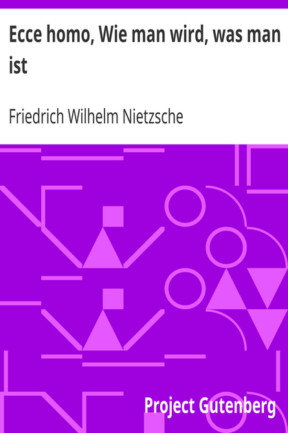 Ecce homo, Wie man wird, was man ist cover
