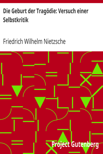 Die Geburt der Tragödie: Versuch einer Selbstkritik cover