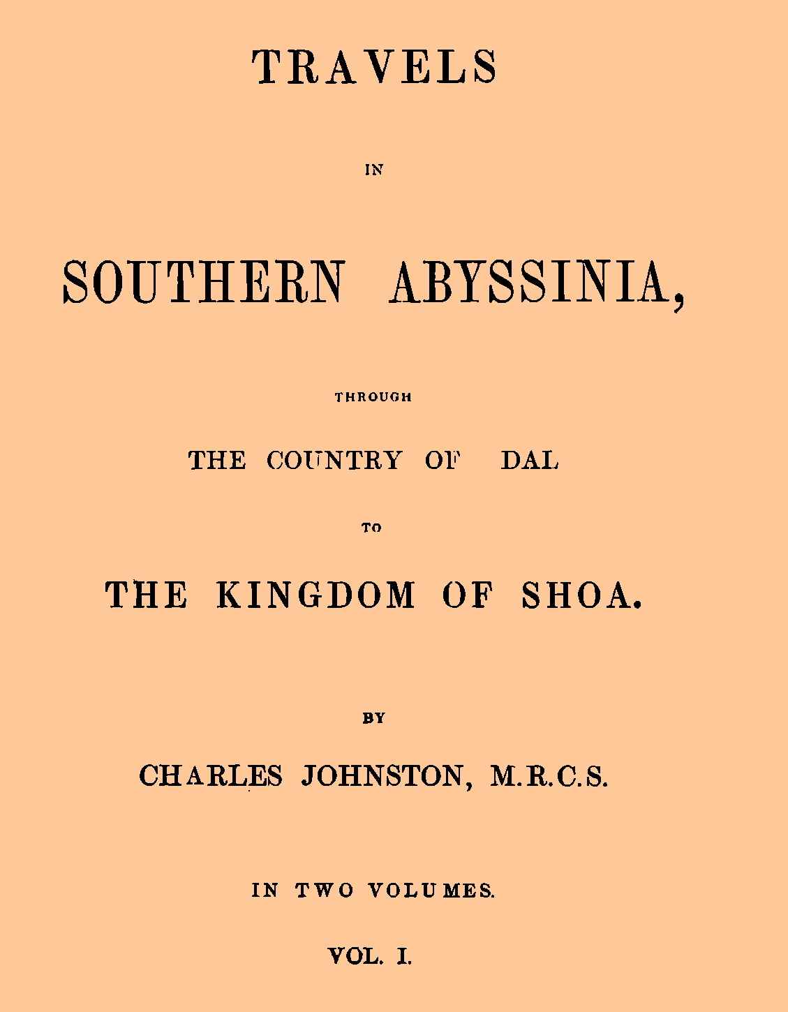 Travels in southern Abyssinia, Volume 1 (of 2) cover