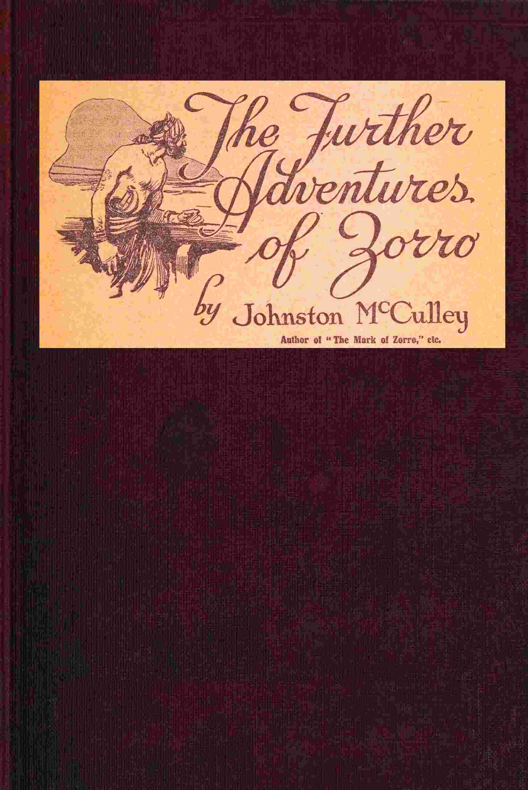 The further adventures of Zorro cover