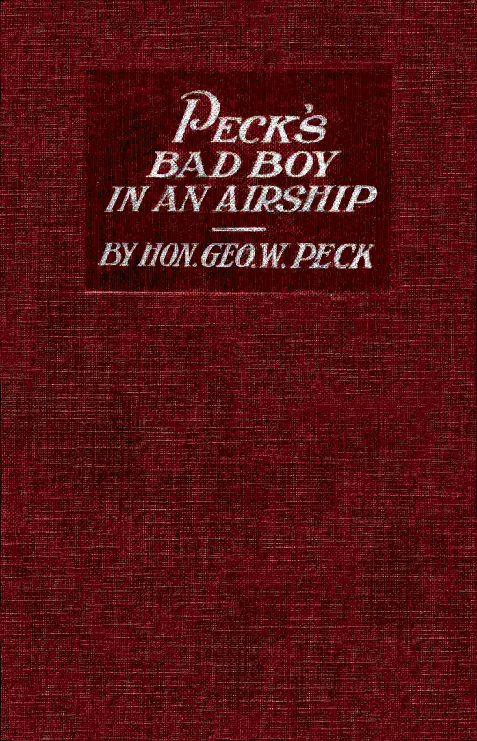Peck's Bad Boy in an airship cover