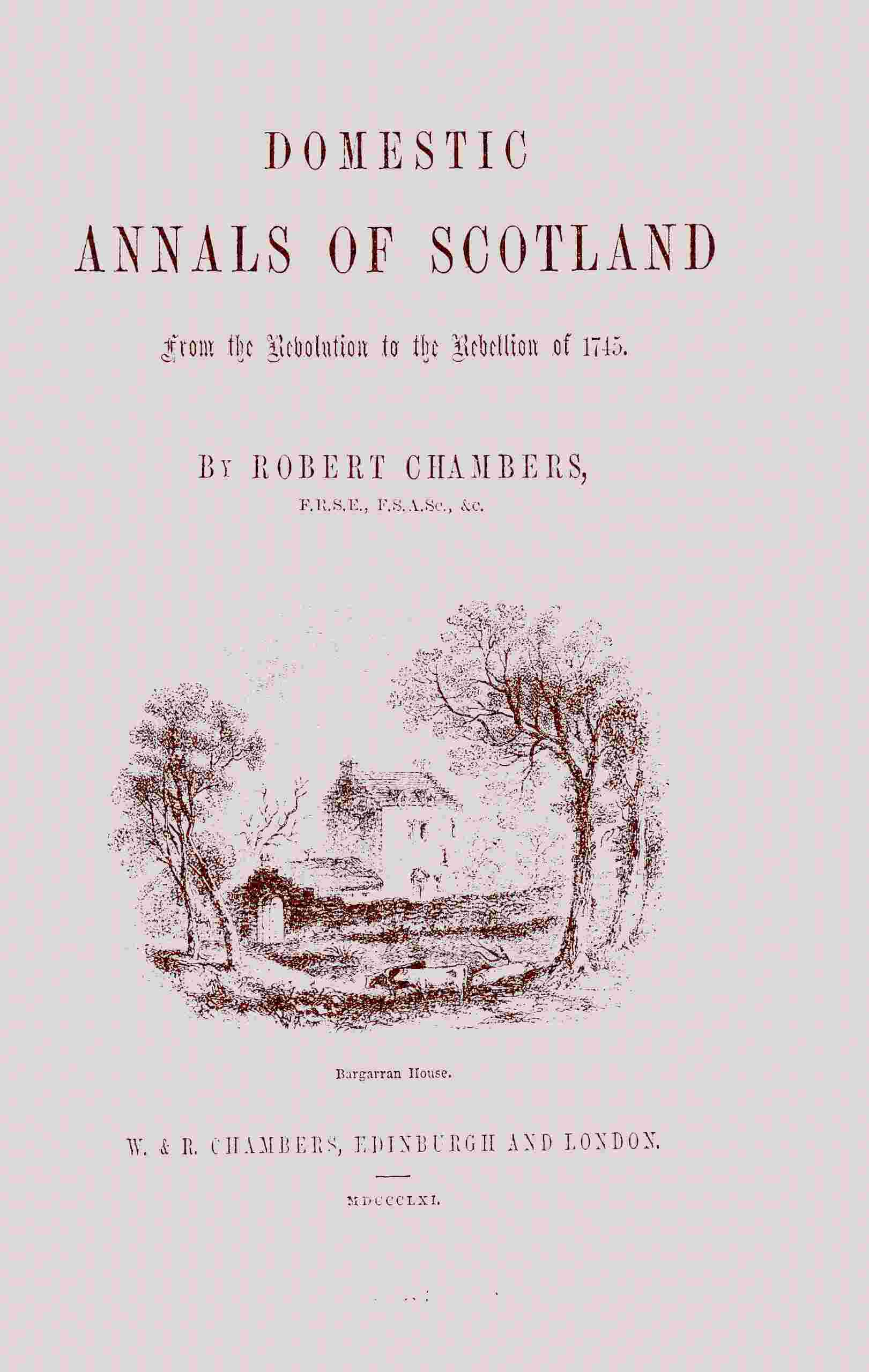 Domestic annals of Scotland cover
